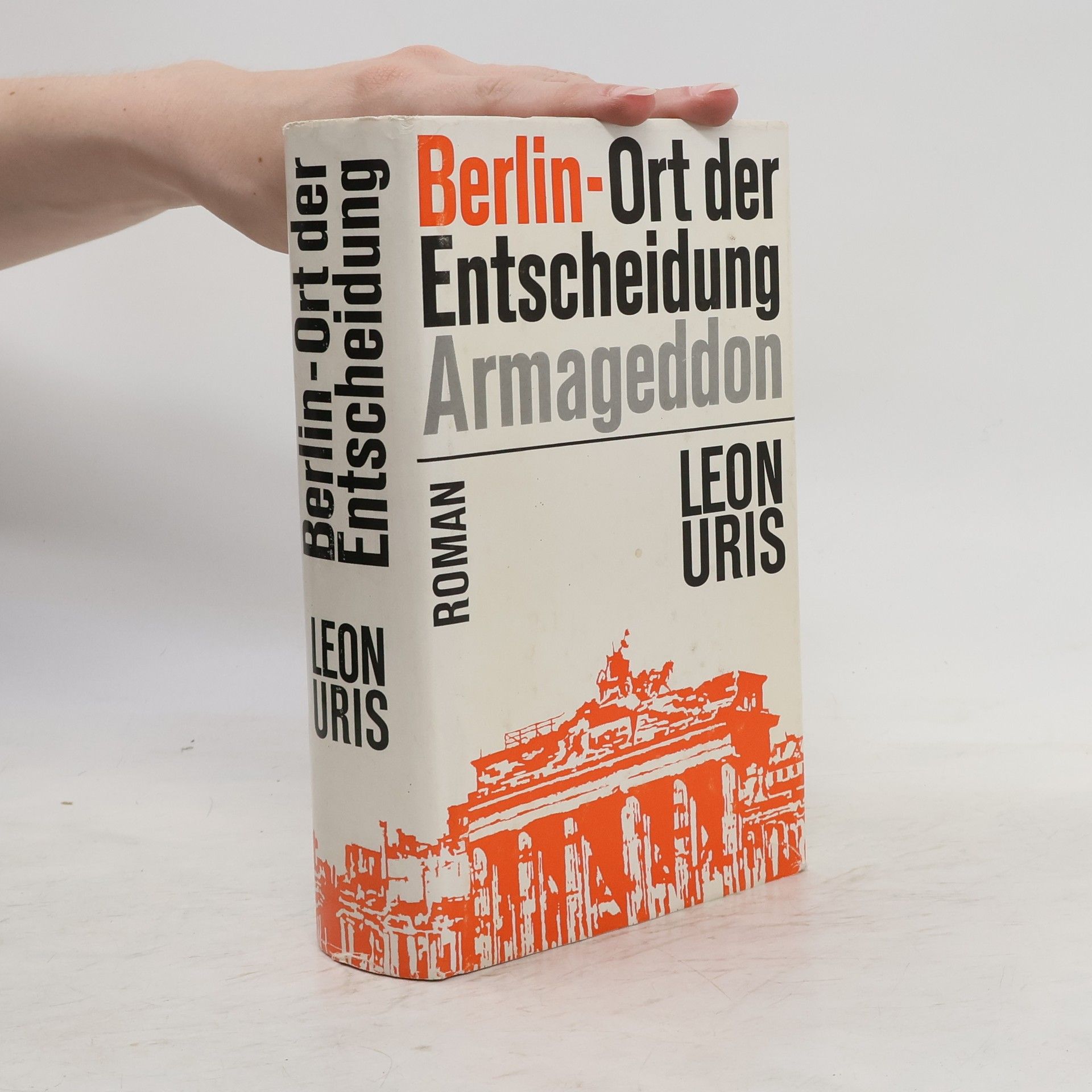 Leon Uris Berlin-Ort der Entscheidung Armageddon