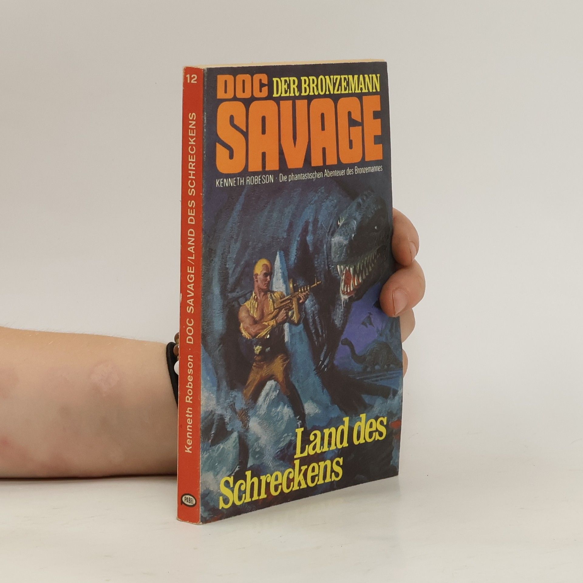 Kenneth Robeson Doc Savage 12. Land des Schreckens