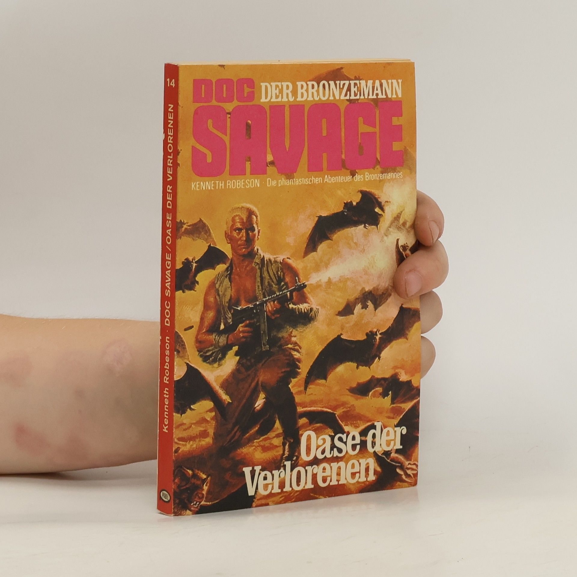 Kenneth Robeson Doc Savage 14. Oase der Verlorenen