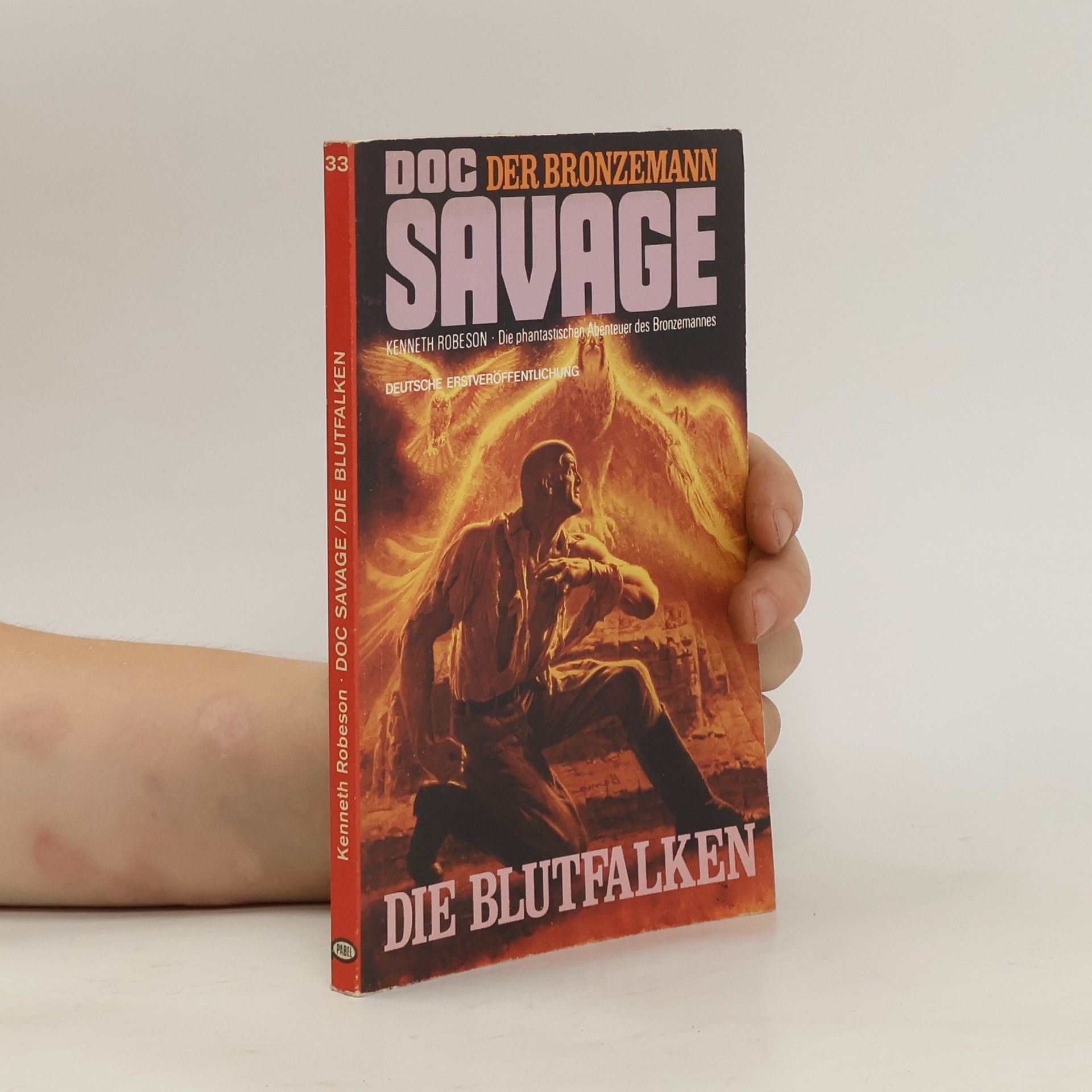 Kenneth Robeson Doc Savage 33. Die Blutfalken