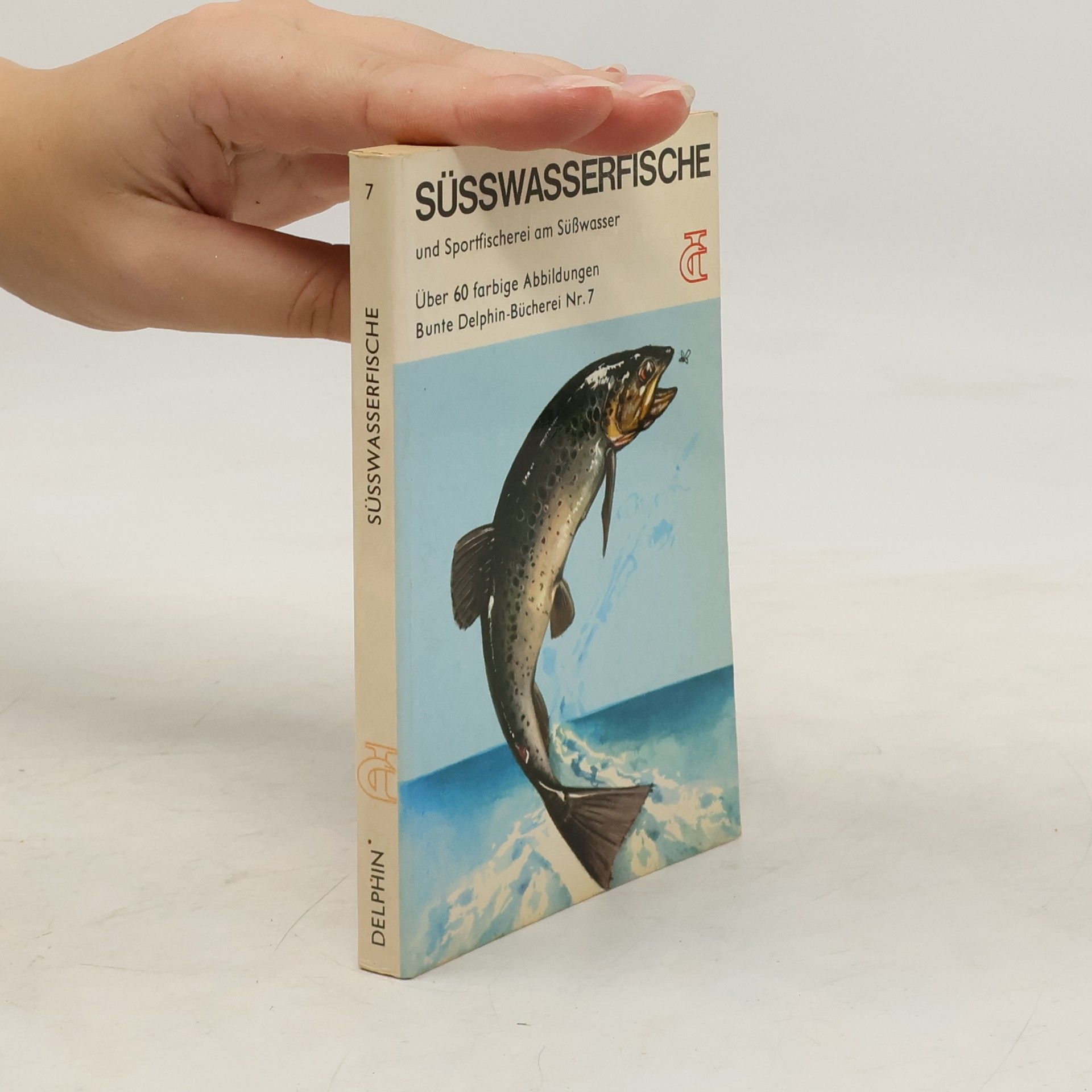 Tony Burnand Süsswasserfische und Sportfischerei am Süßwasser 7