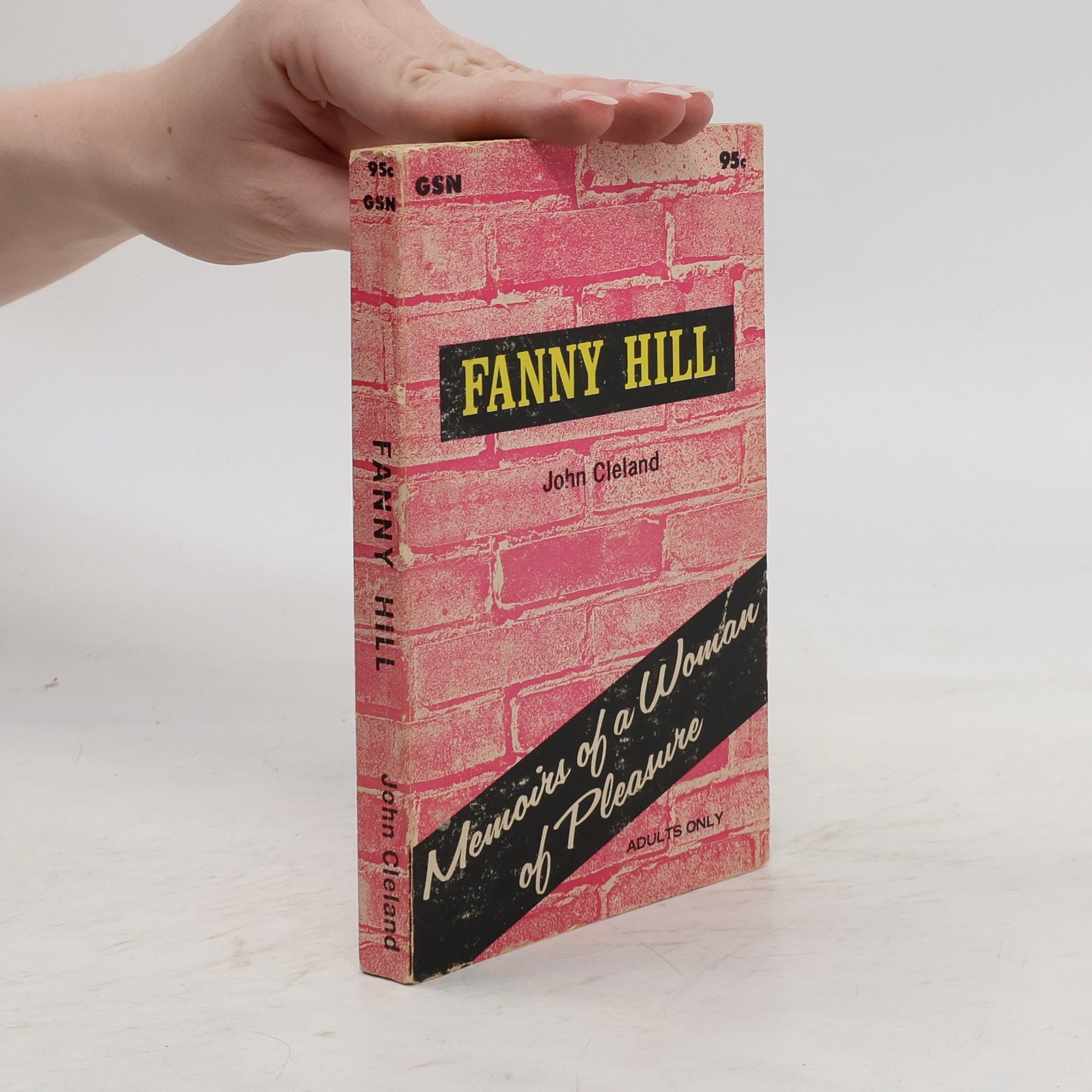 John Cleland Fanny Hill. Memoirs of a Woman of Pleasure