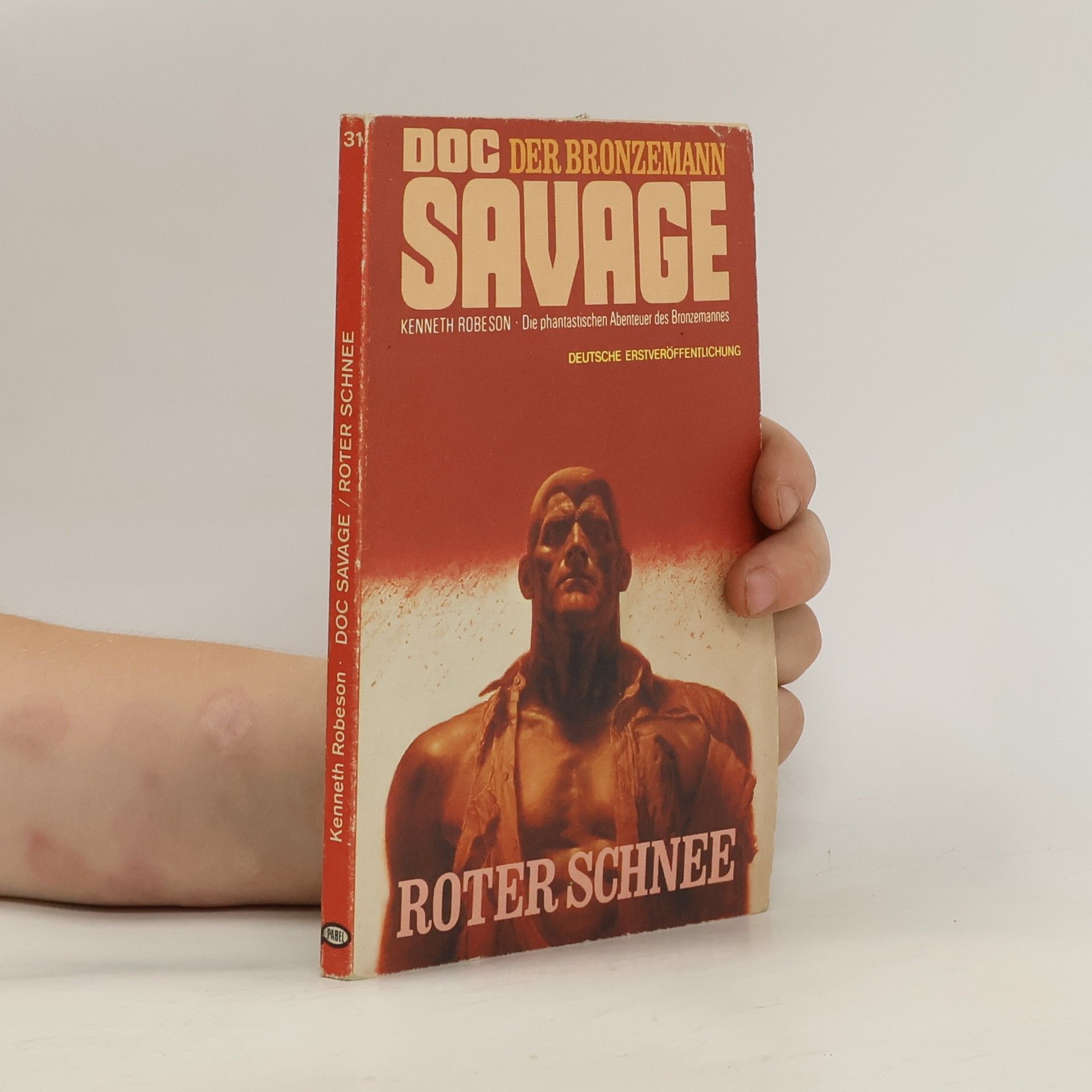 Kenneth Robeson Doc Savage 31. Roter Schnee