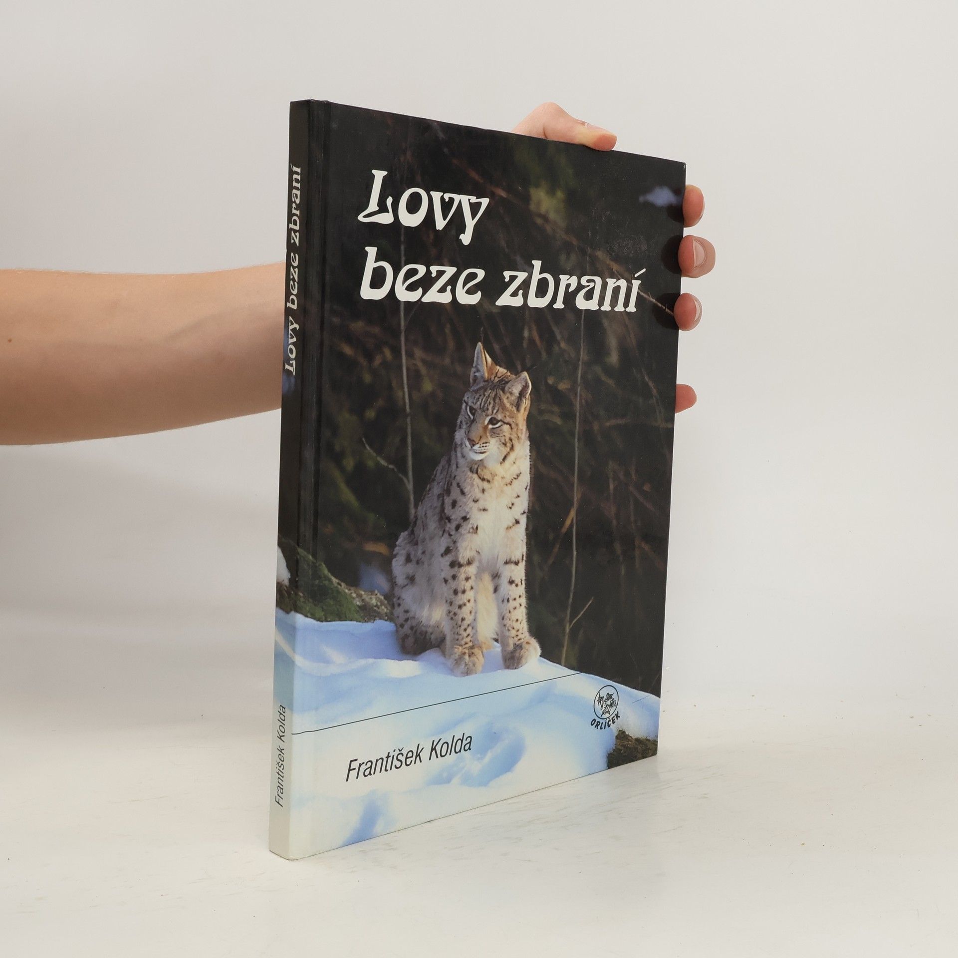 Lovy beze zbraní