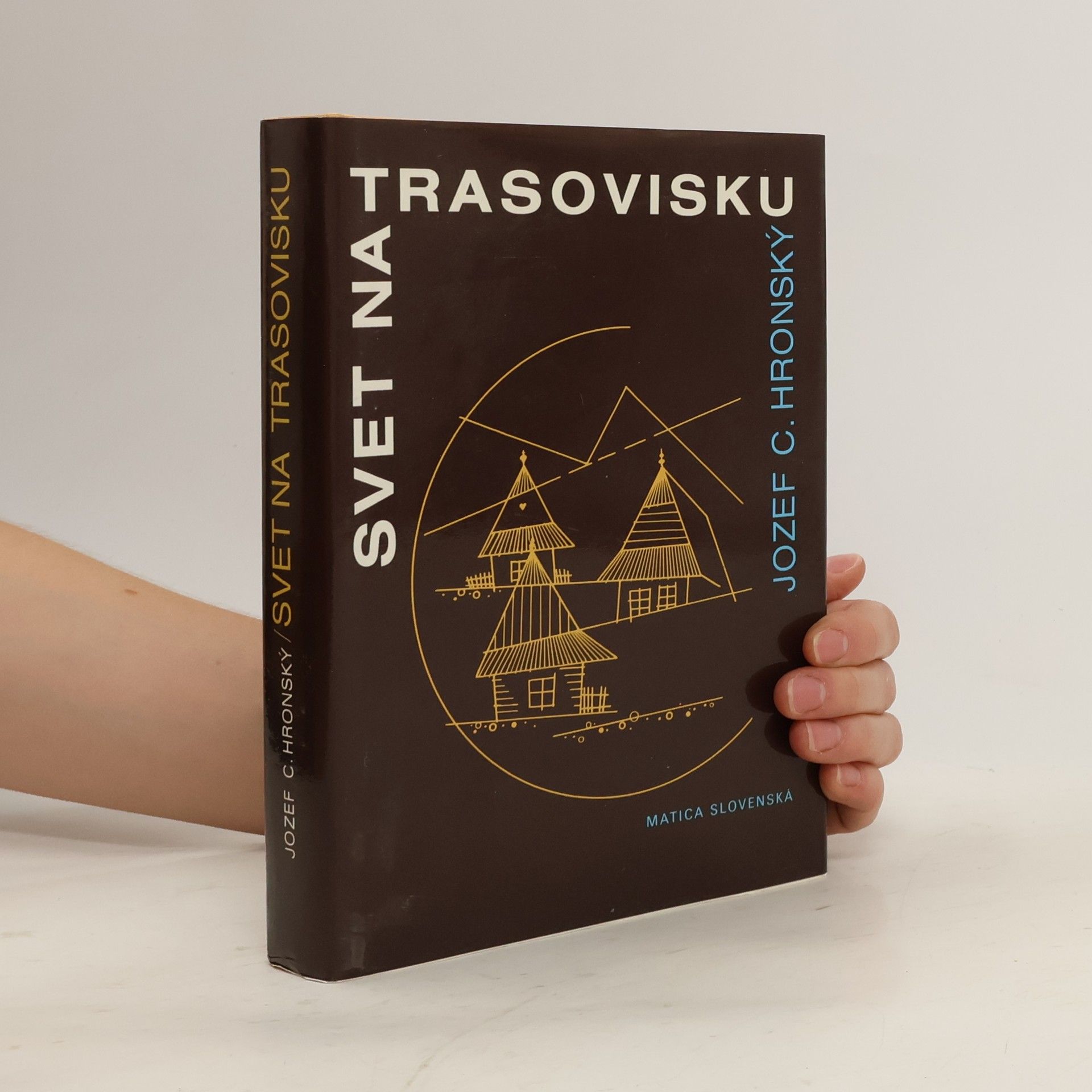 Jozef Cíger Hronský Svet na trasovisku