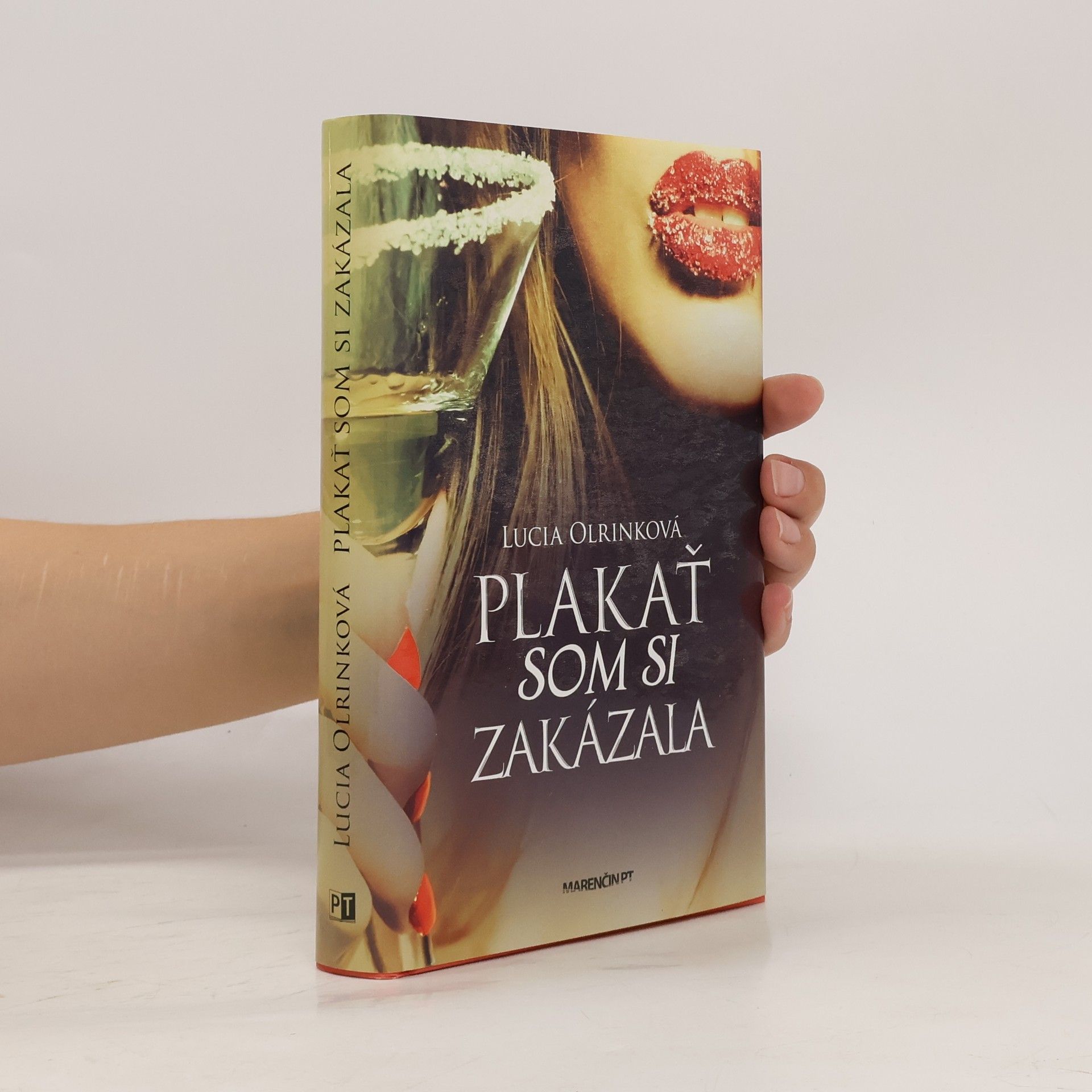 Lucia Olrinková Plakať som si zakázala
