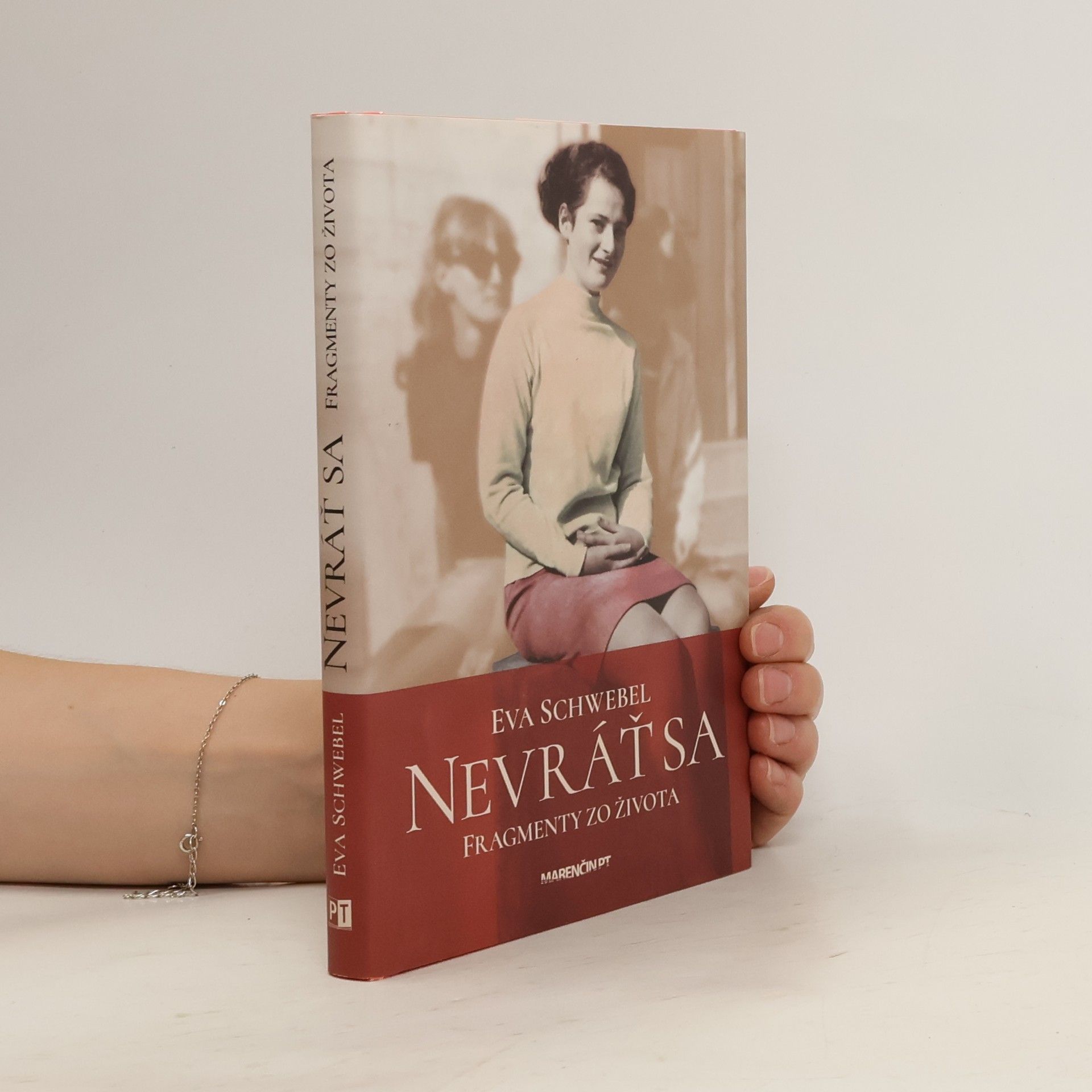 Eva Schwebel Nevráť sa: Fragmenty zo života