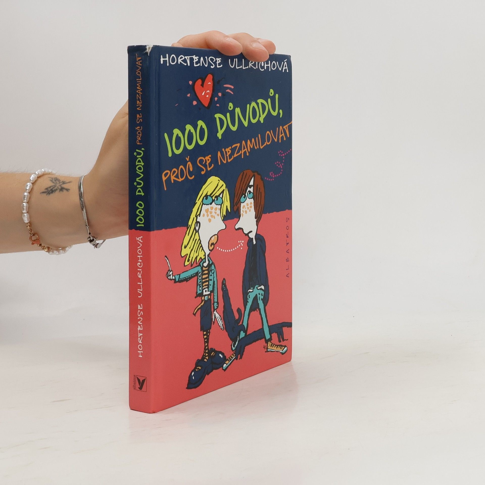 Hortense Ullrich 1000 důvodů, proč se nezamilovat