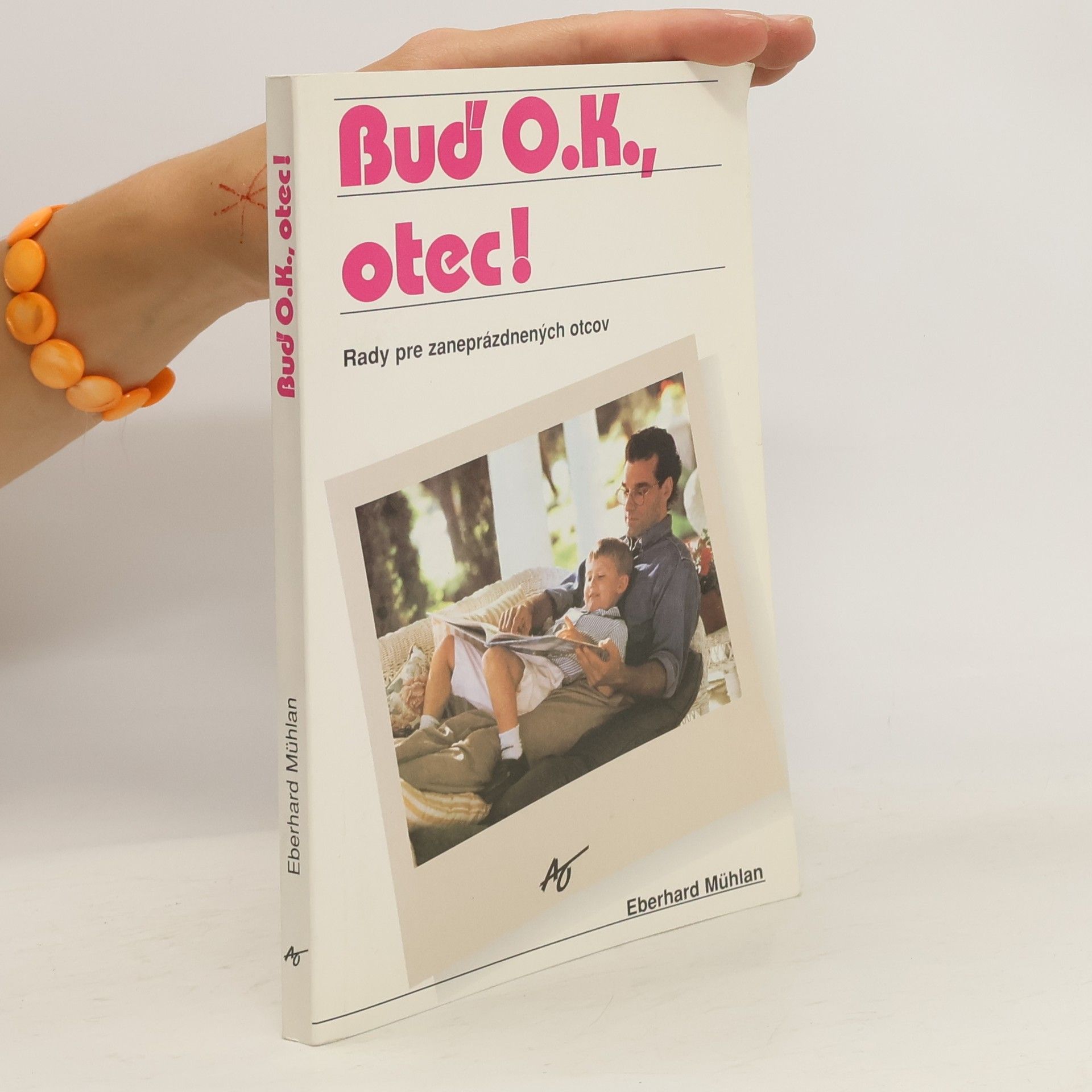 Claudia Mühlan Bud' O.K., otec!