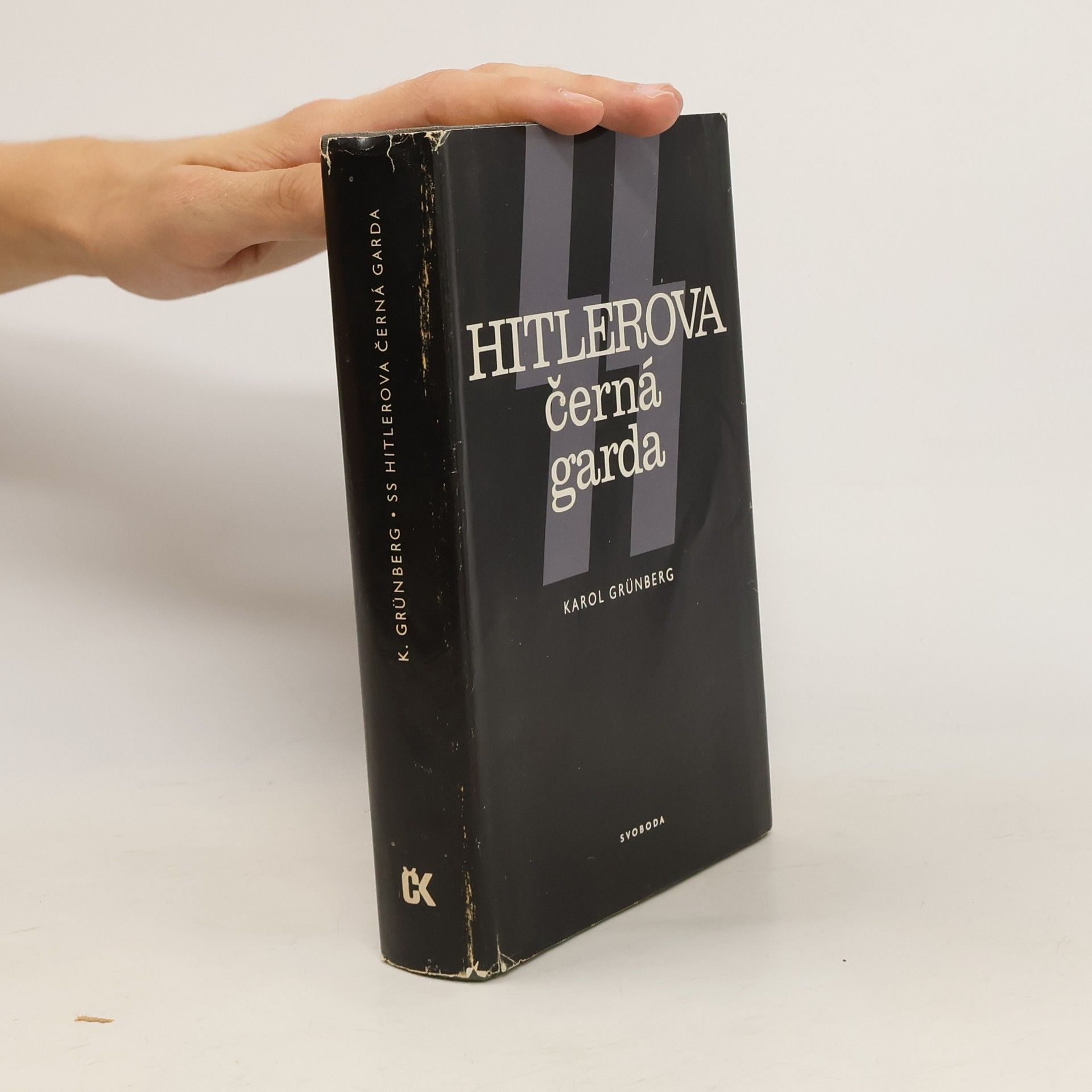 Karol Grünberg SS. Hitlerova černá garda