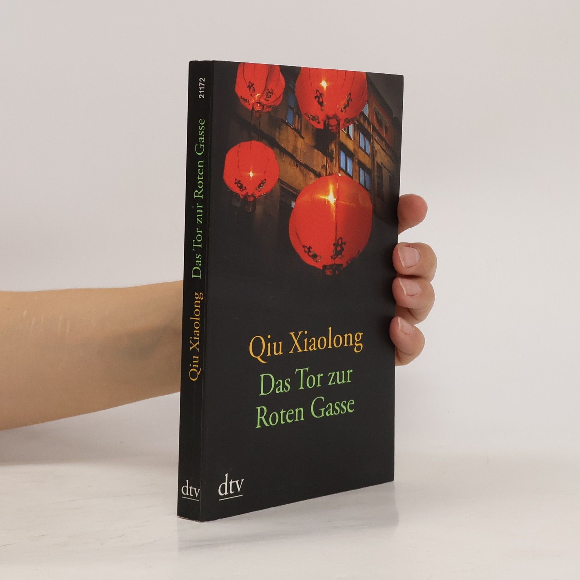 Qiu Xiaolong Das Tor zur Roten Gasse