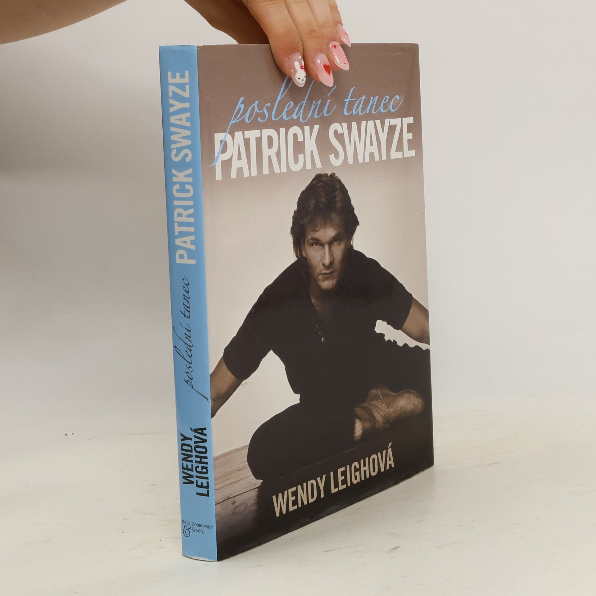 Wendy Leigh Patrick Swayze: Poslední tanec