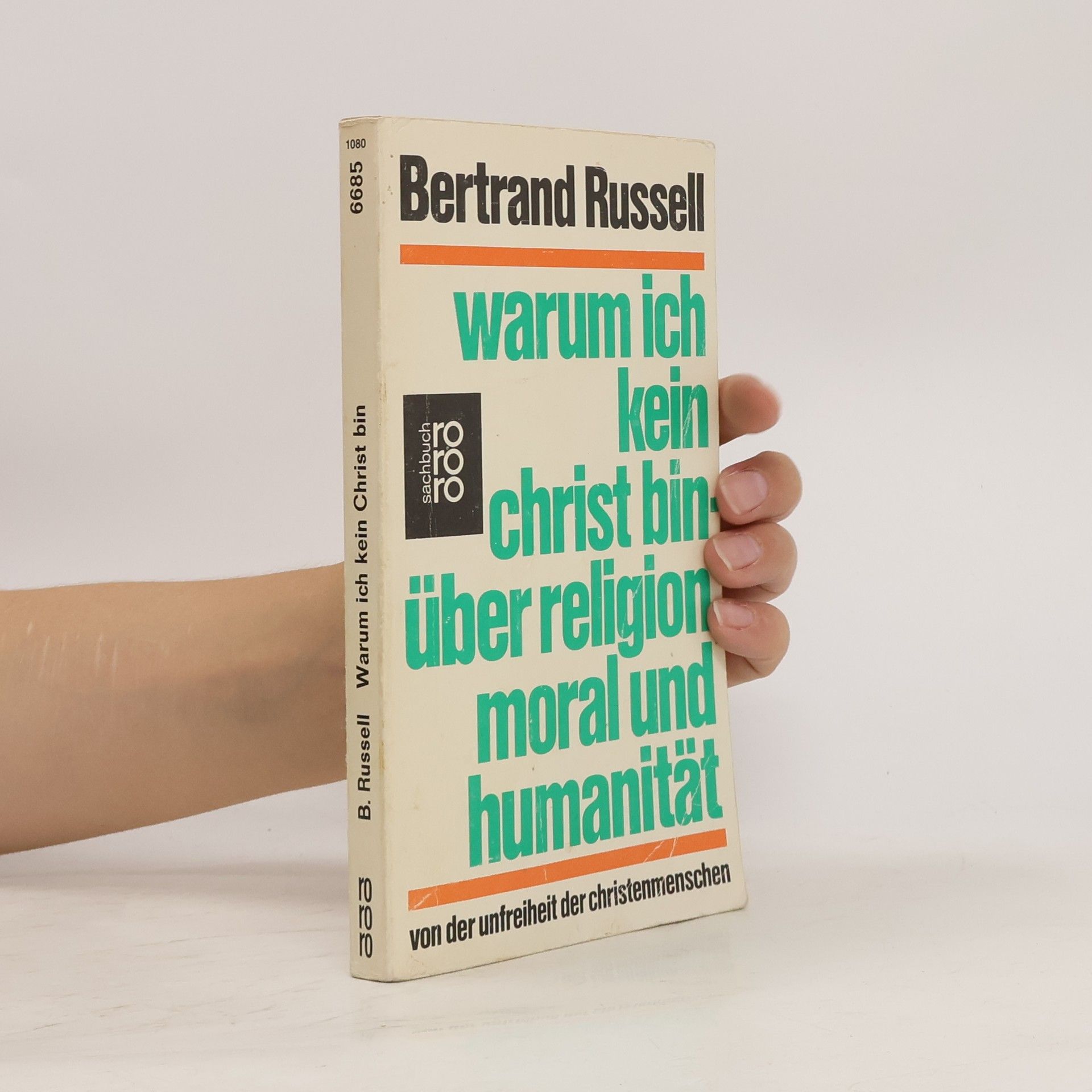 Bertrand Russell Warum ich kein Christ bin