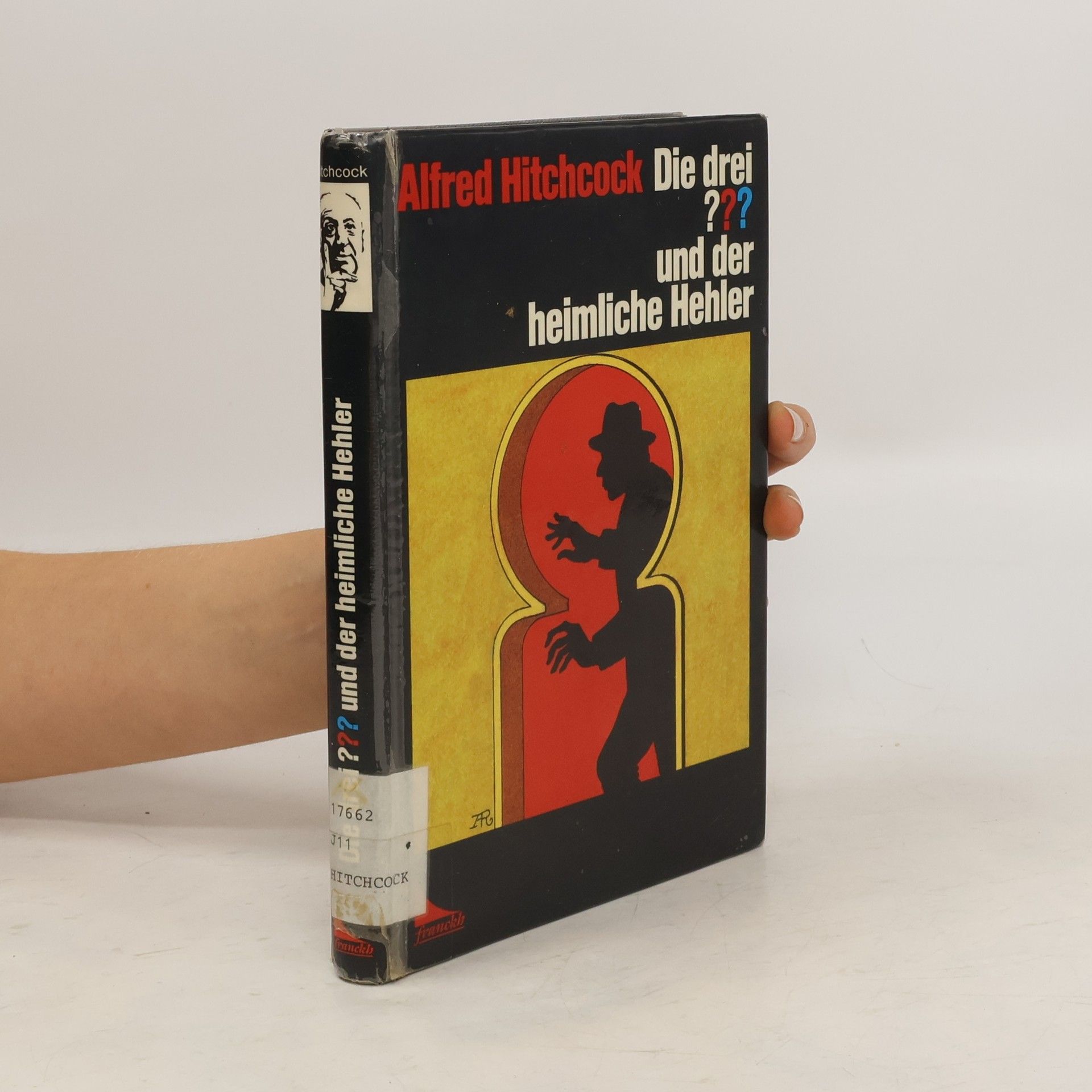Alfred Hitchcock Die drei ??? und der heimliche Hehler