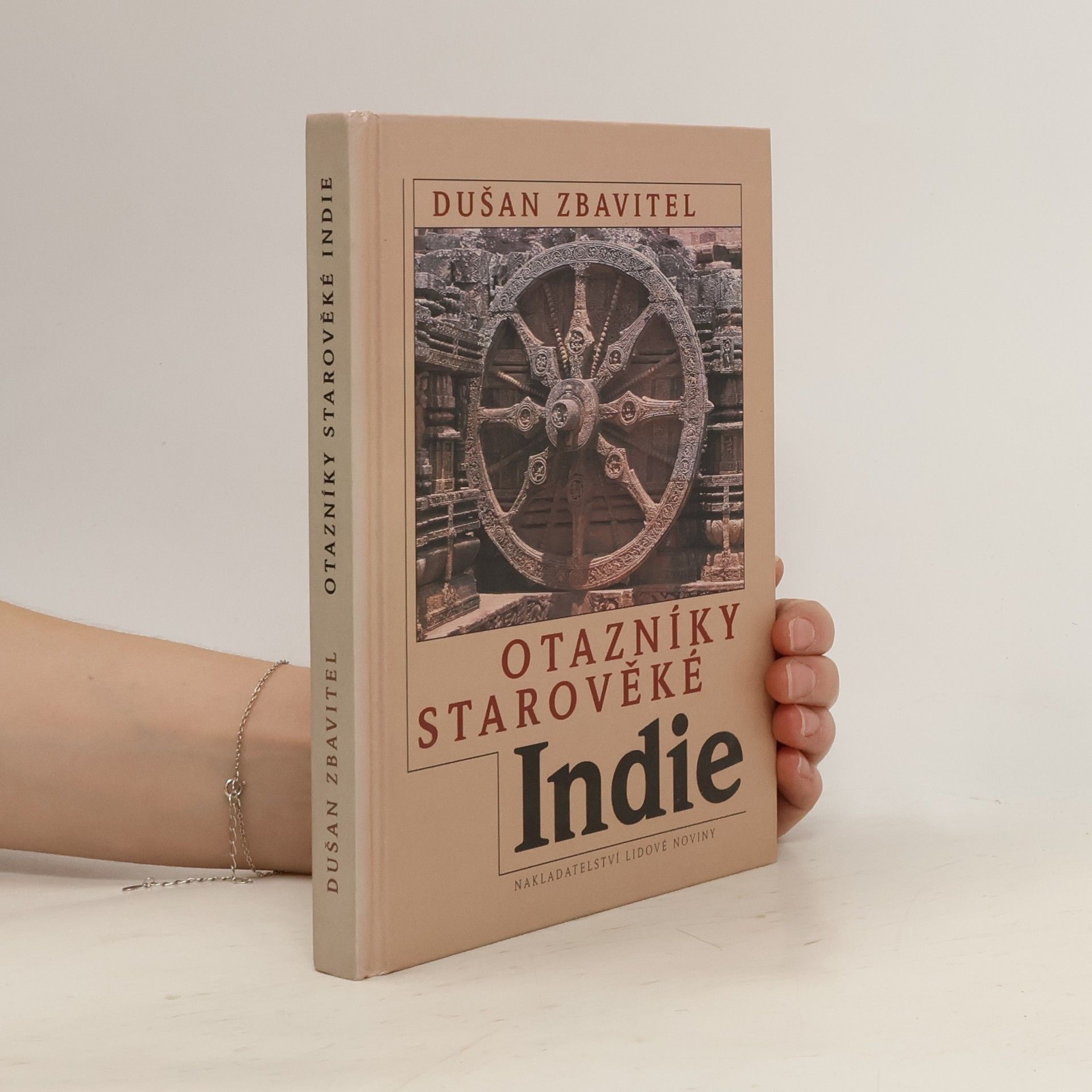 Dušan Zbavitel Otazníky starověké Indie