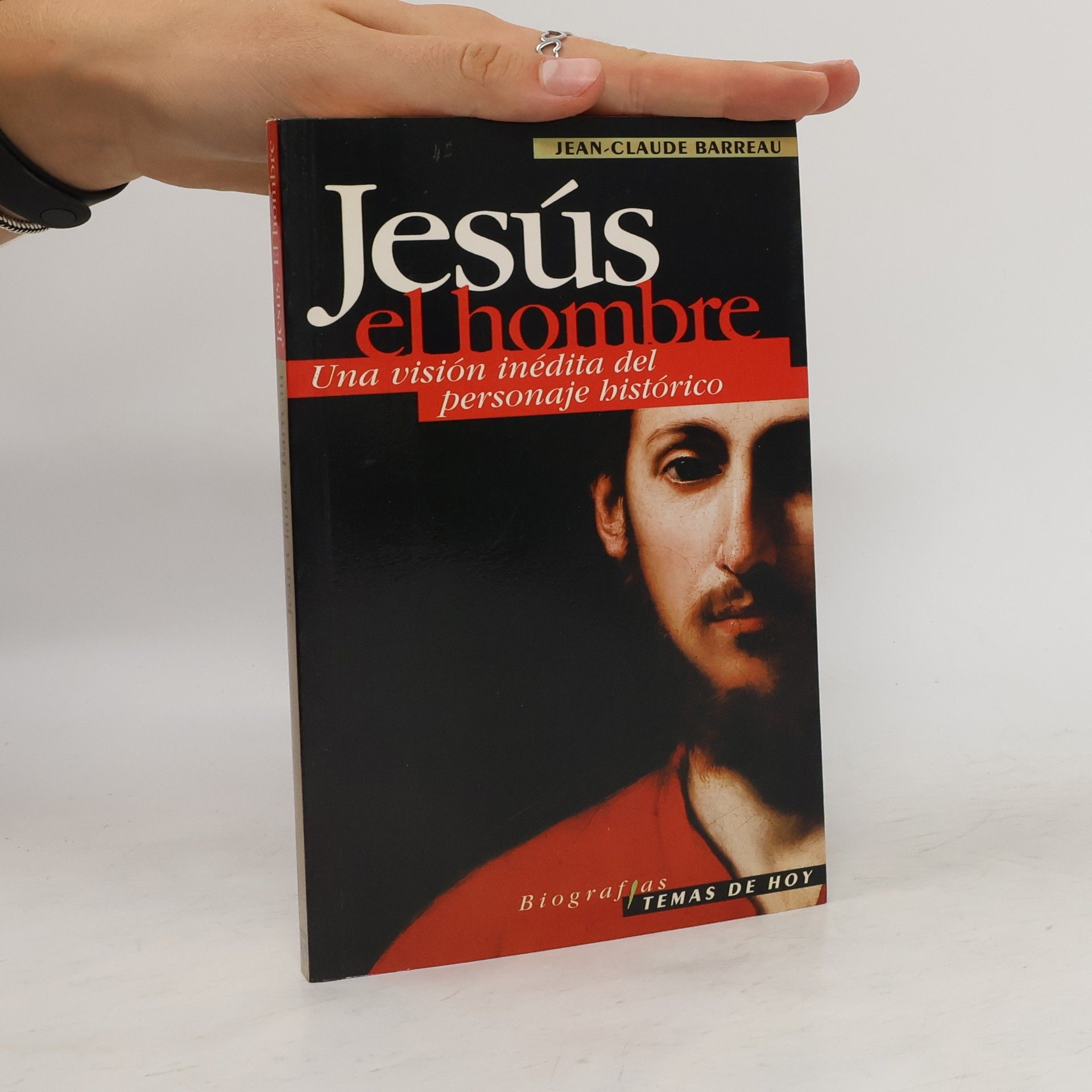 Jean-Claude Barreau Jesús el hombre