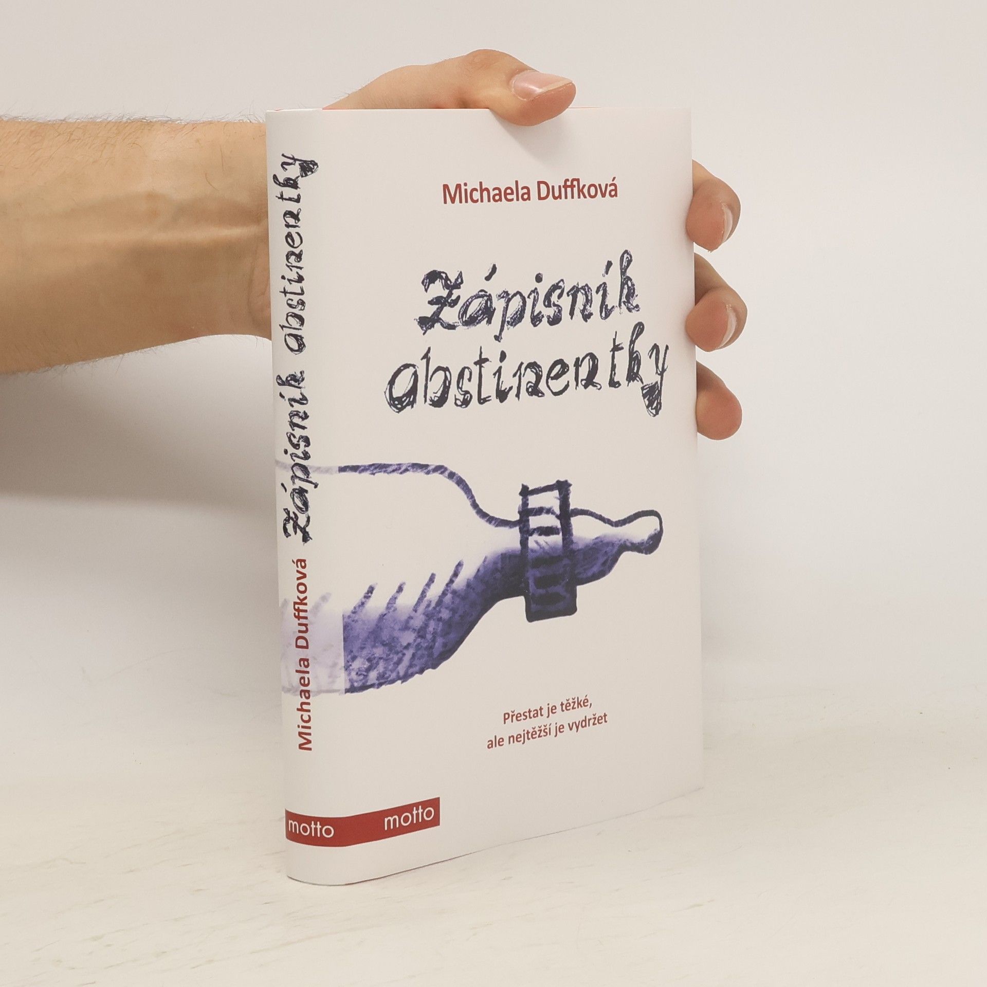 Michaela Duffková Zápisník abstinentky
