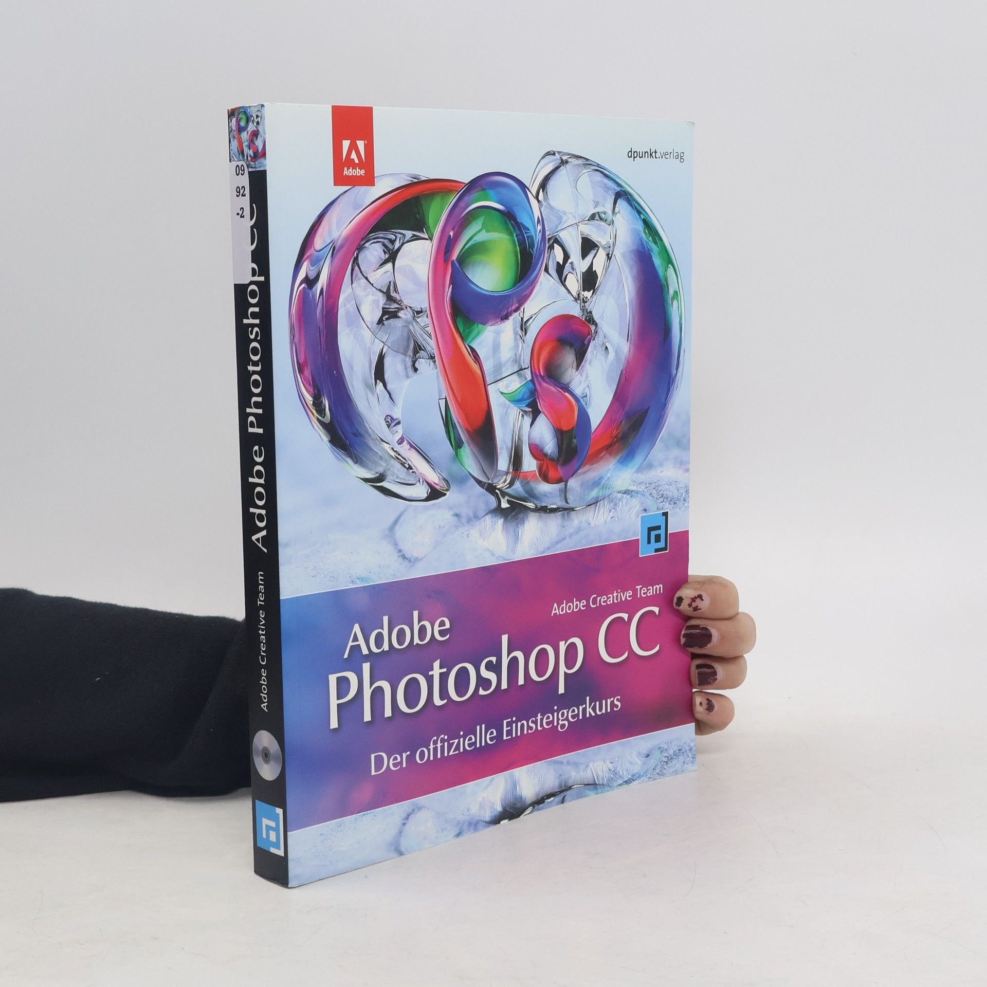 Isolde Kommer Adobe Photoshop CC – der offizielle Einsteigerkurs