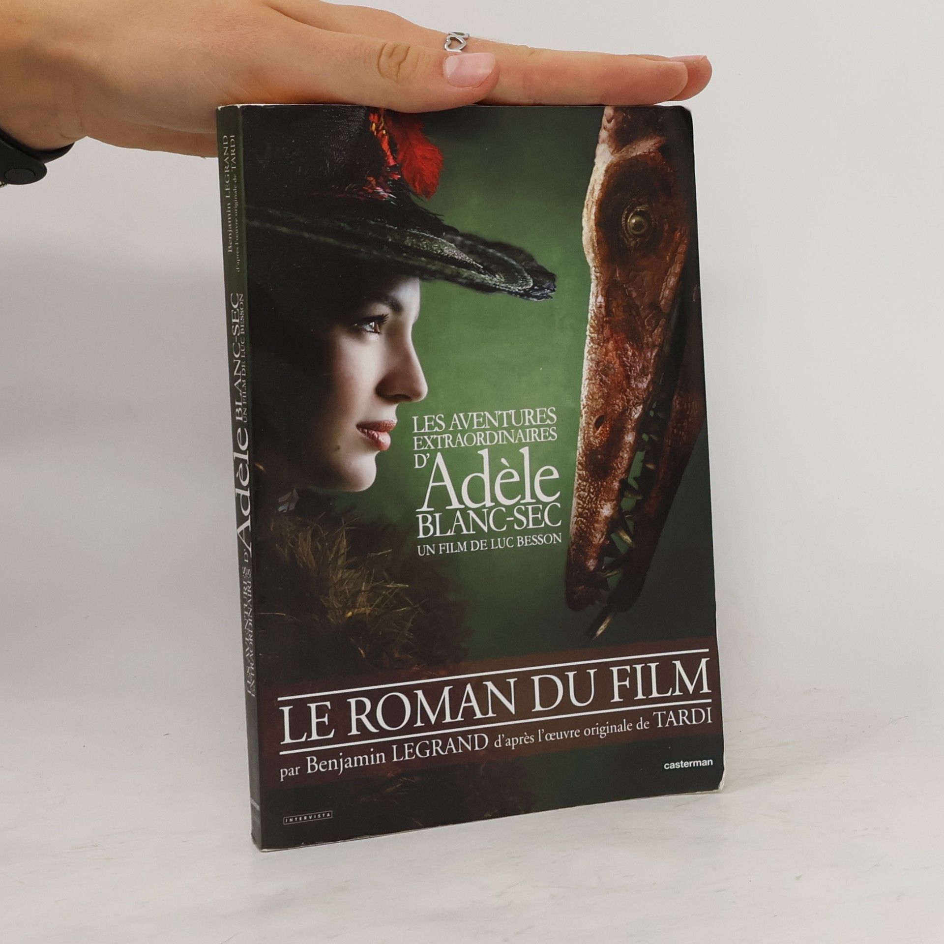 Benjamin Legrand Les Aventures extraordinaires d'Adèle Blanc-Sec