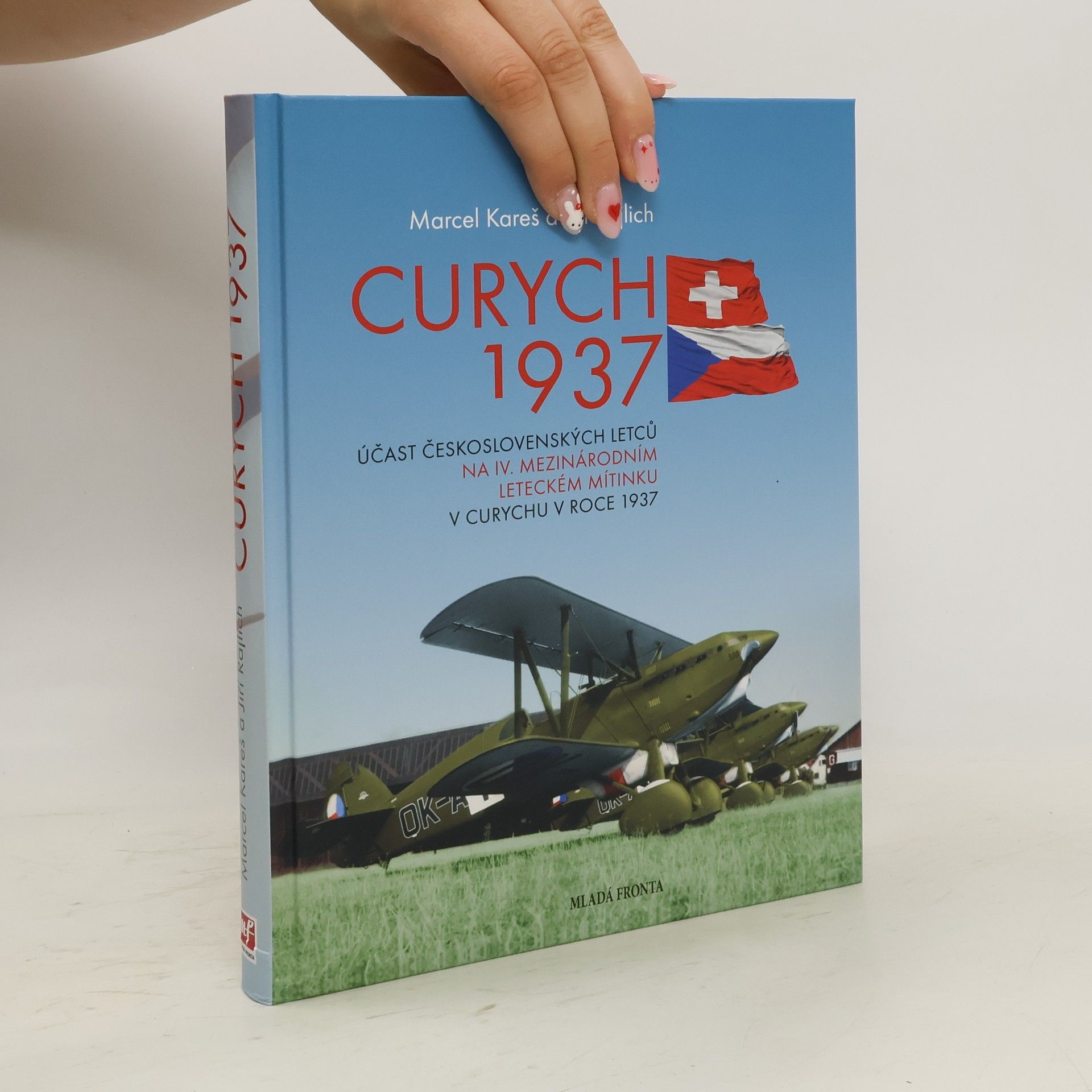 Jiří Rajlich Curych 1937 - Účast československých letců na IV. mezinárodním leteckém mítinku v Curychu v roce 1937