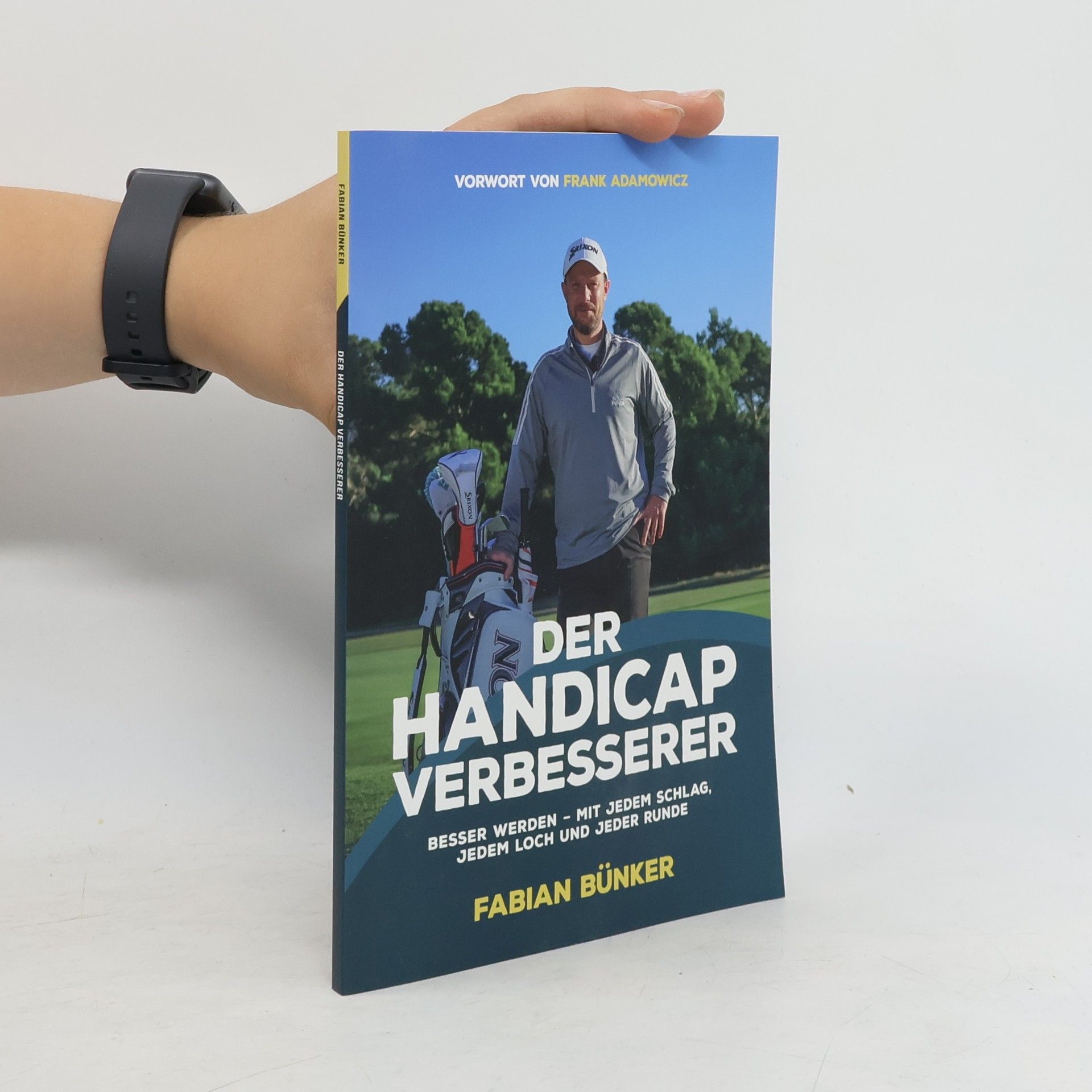 Fabian Bünker Der Handicap Verbesserer