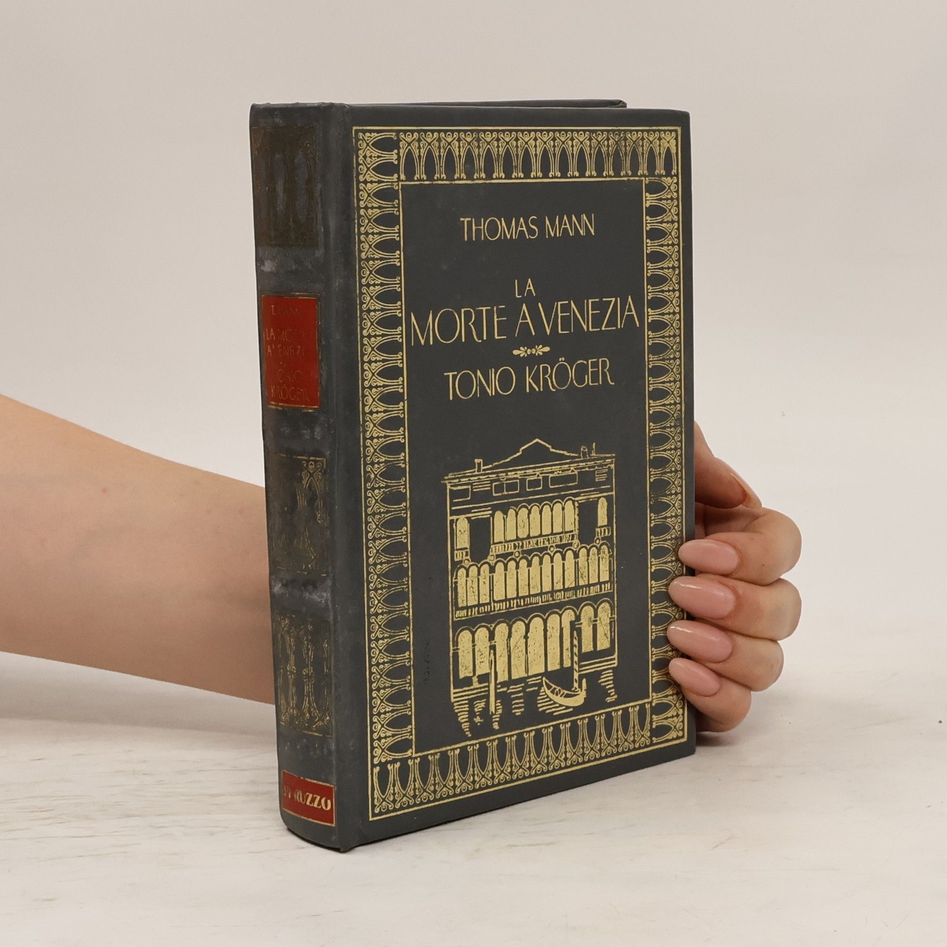 Thomas Mann La morte a Venezia. Tonio Kröger