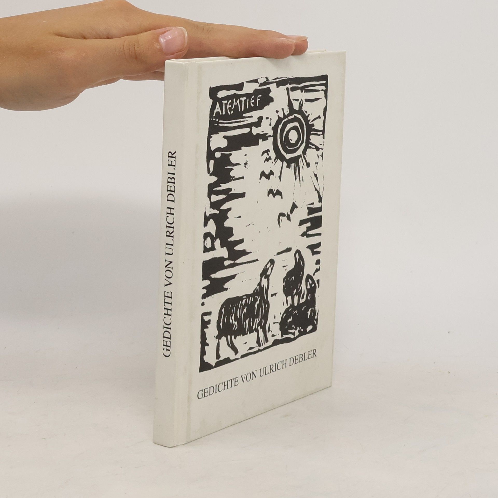 Gedichte von Ulrich Debler. Atemtief
