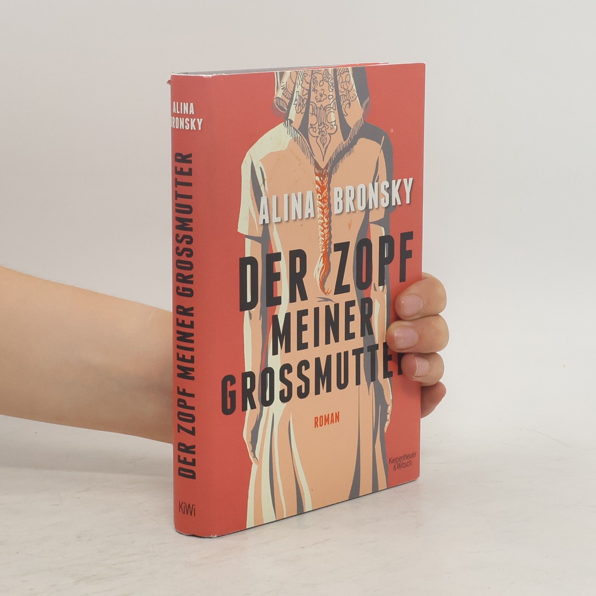 Alina Bronsky Der Zopf meiner Grossmutter