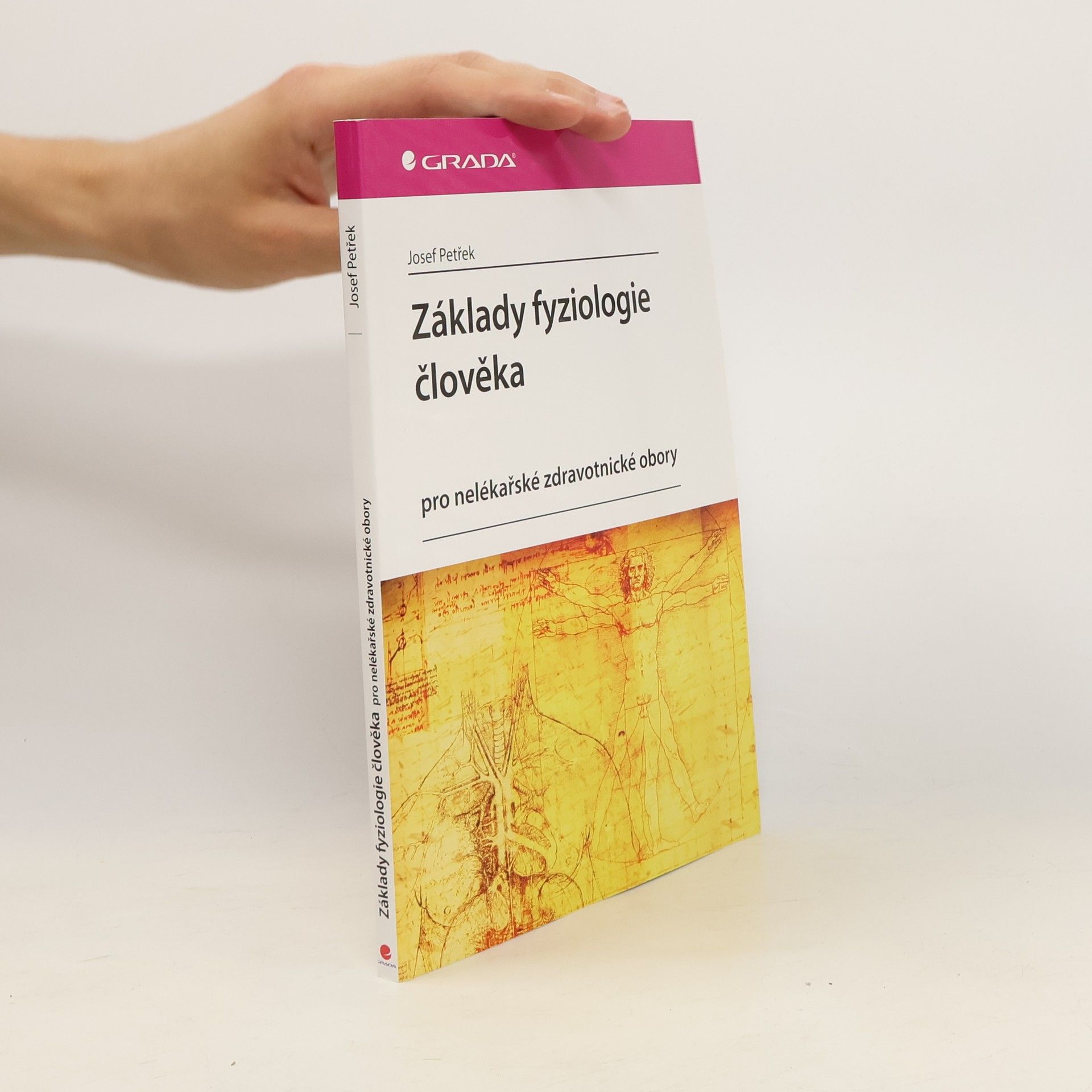 Josef Petřek Základy fyziologie člověka - pro nelékařské zdravotnické obory