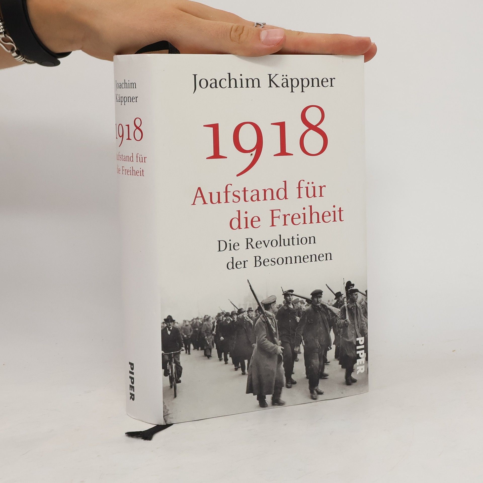 Joachim Käppner 1918 - Aufstand für die Freiheit