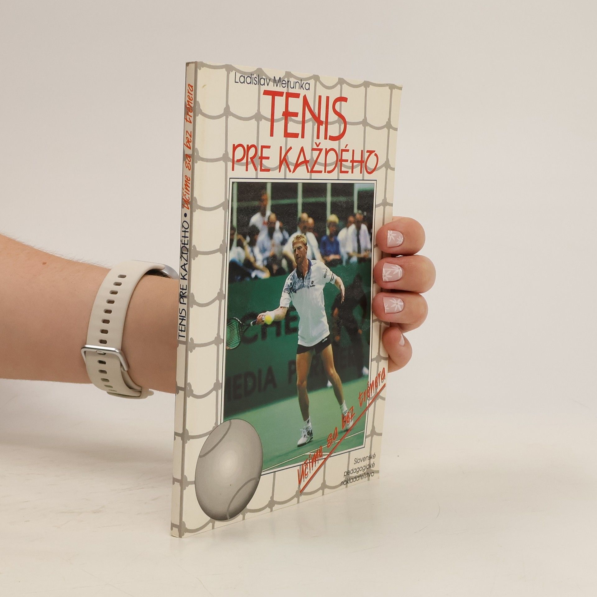 Ladislav Meruňka Tenis pre každého