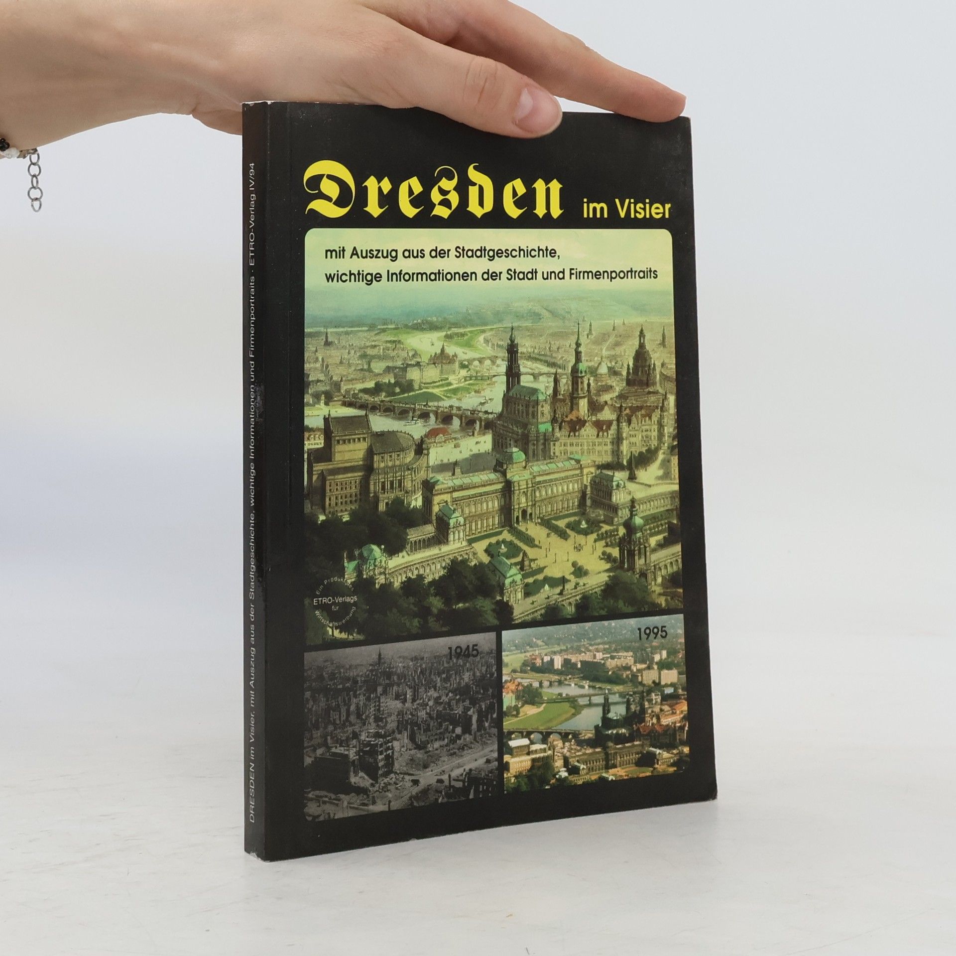 Klaus Müller Dresden im Visier mit Auszug aus der Stadtgeschichte, wichtige Informationen der Stadt und Firmenportraits