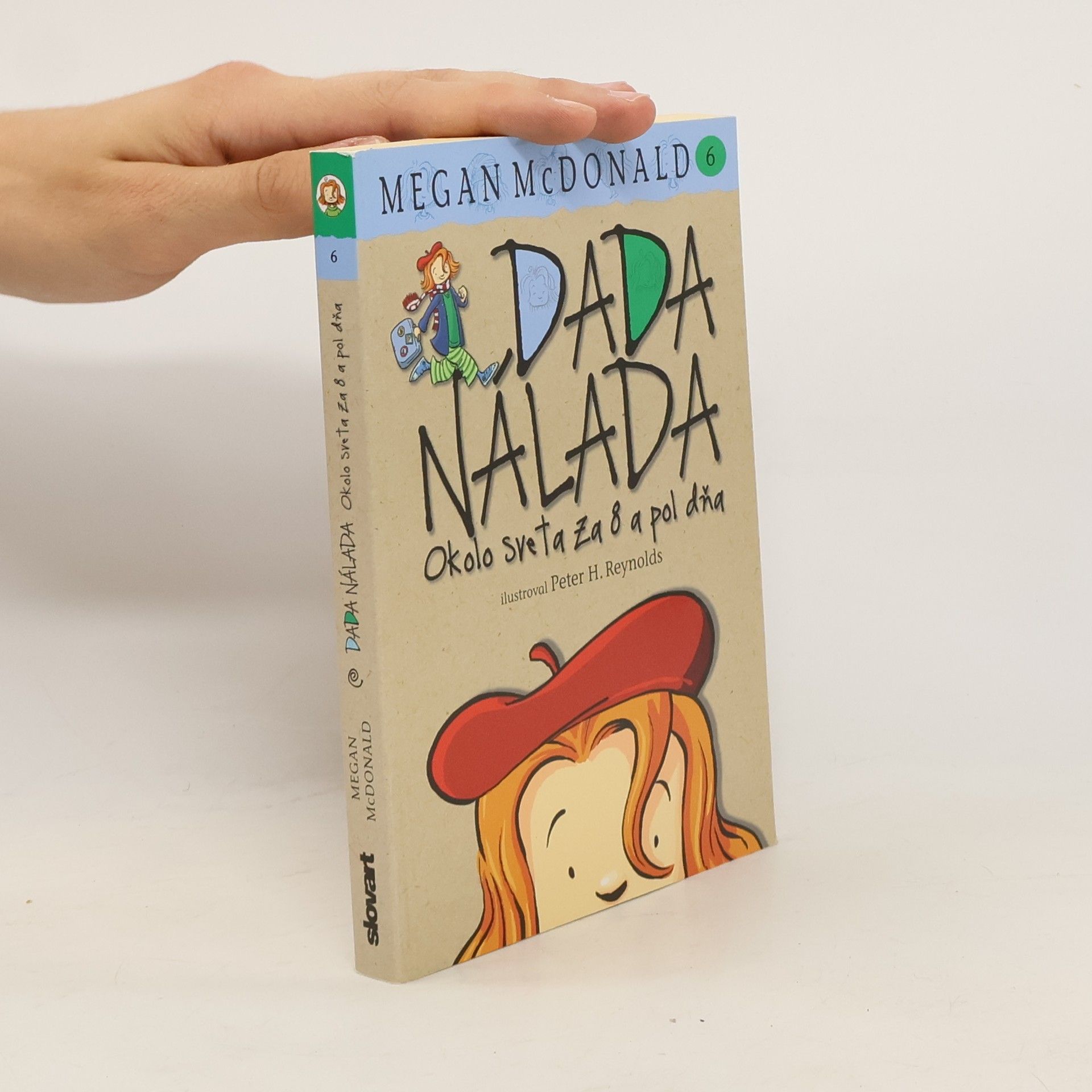 Megan McDonald Dada Nálada. Okolo sveta za 8 a pol dňa