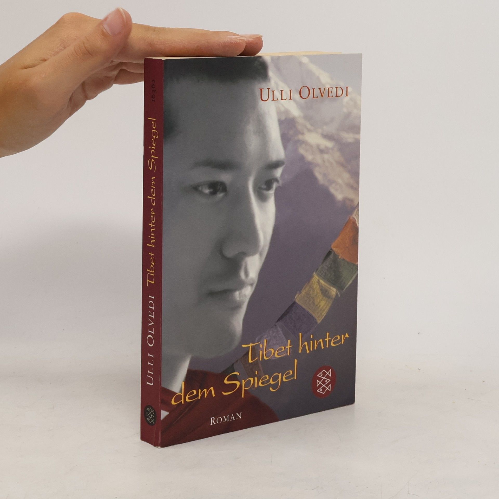 Ulli Olvedi Tibet hinter dem Spiegel