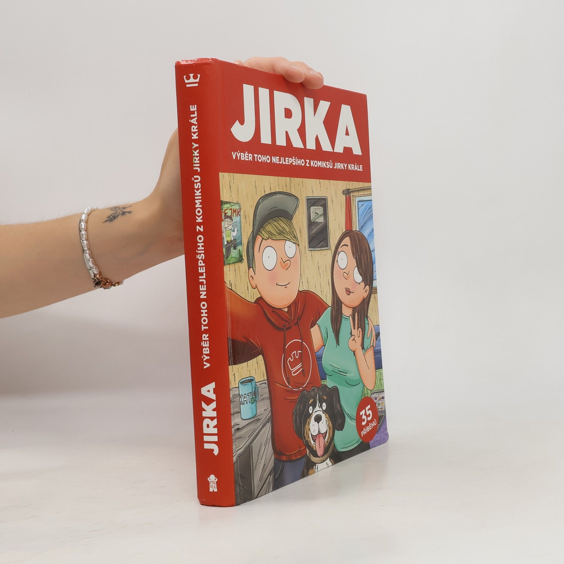 Kral Petr Jirka. Výběr toho nejlepšího z komiksů Jirky Krále