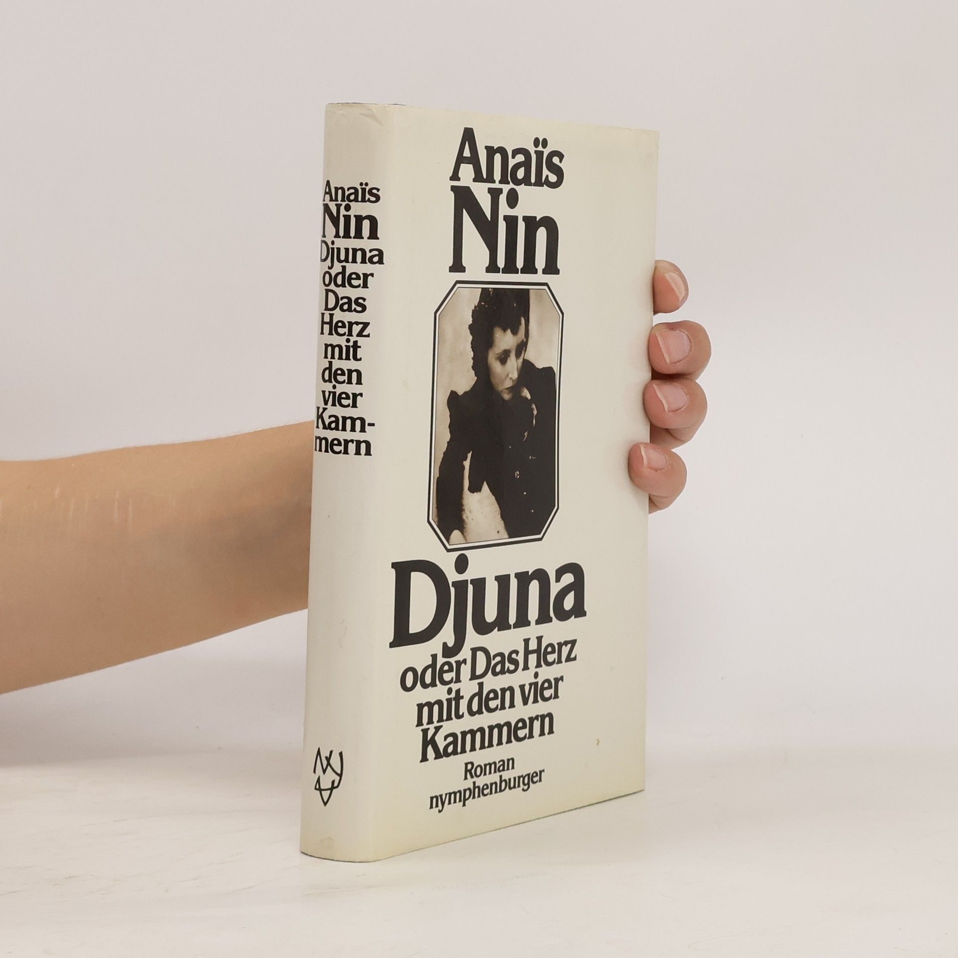 Anaïs Nin Djuna oder das Herz mit den vier Kammern