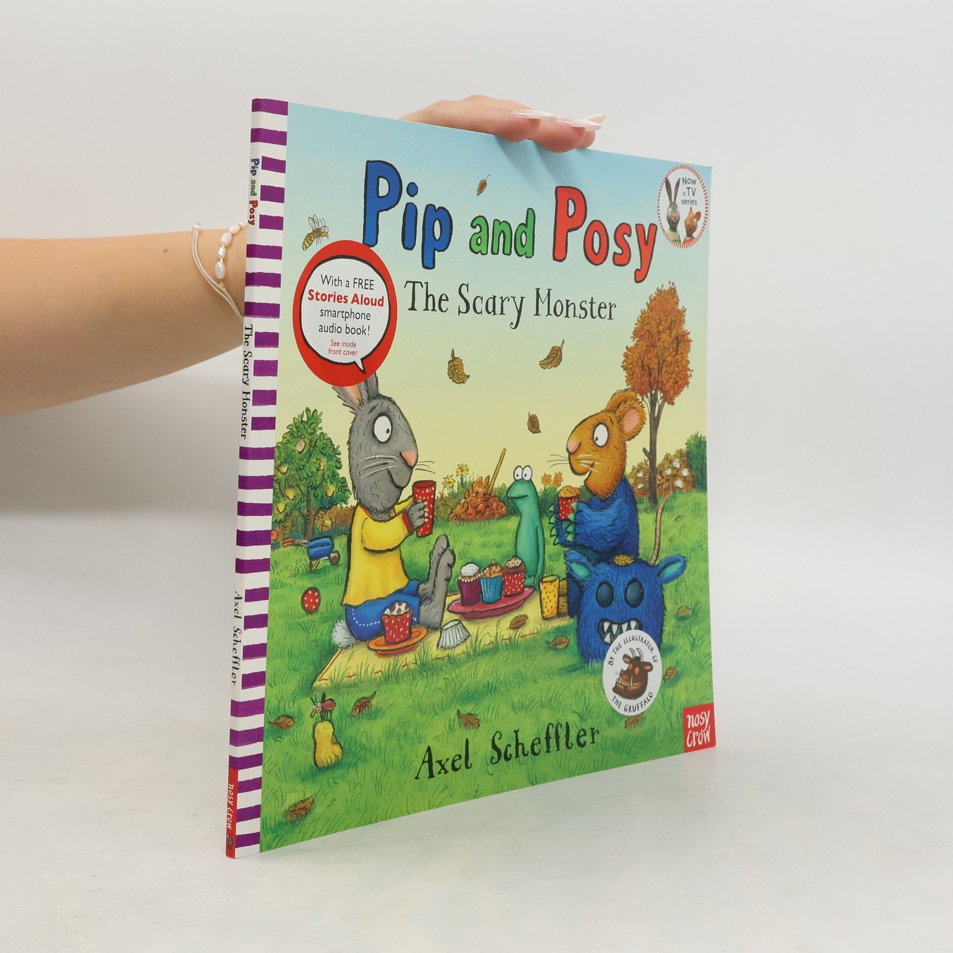 Axel Scheffler Pip & Posy The Scary Monster