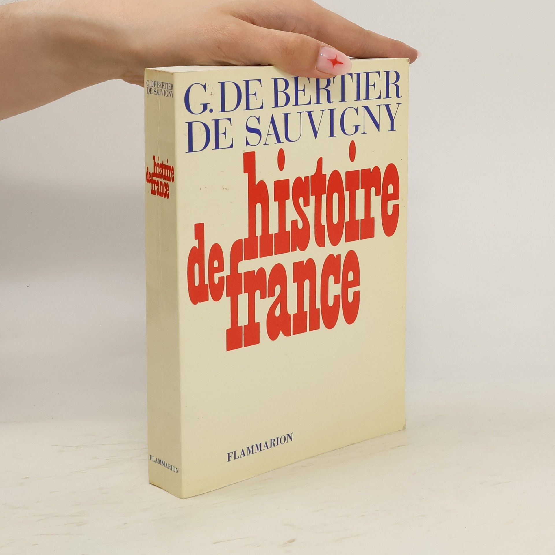Guillaume de Bertier de Sauvigny Histoire de France