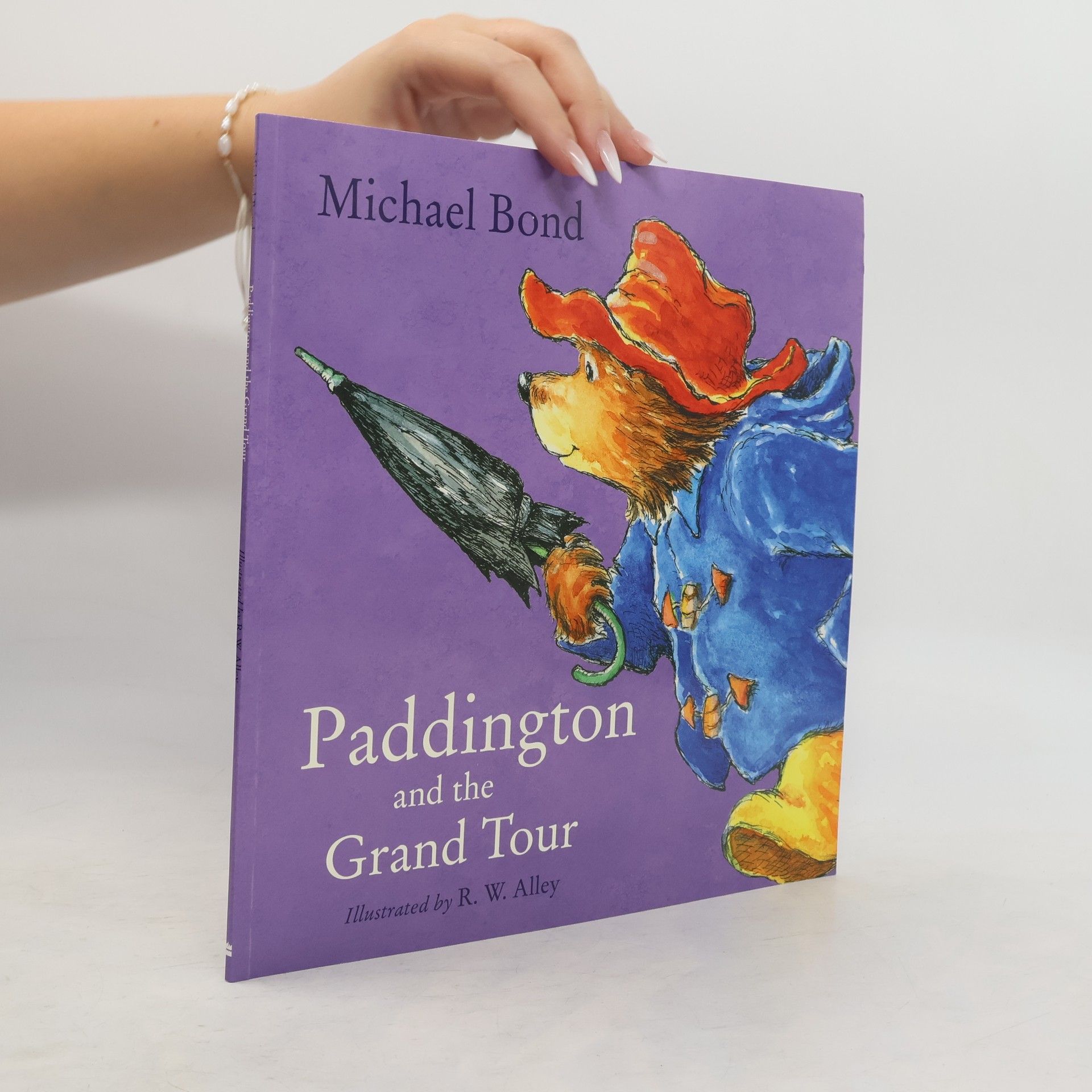 Michael Bond Paddington and the Grand Tour