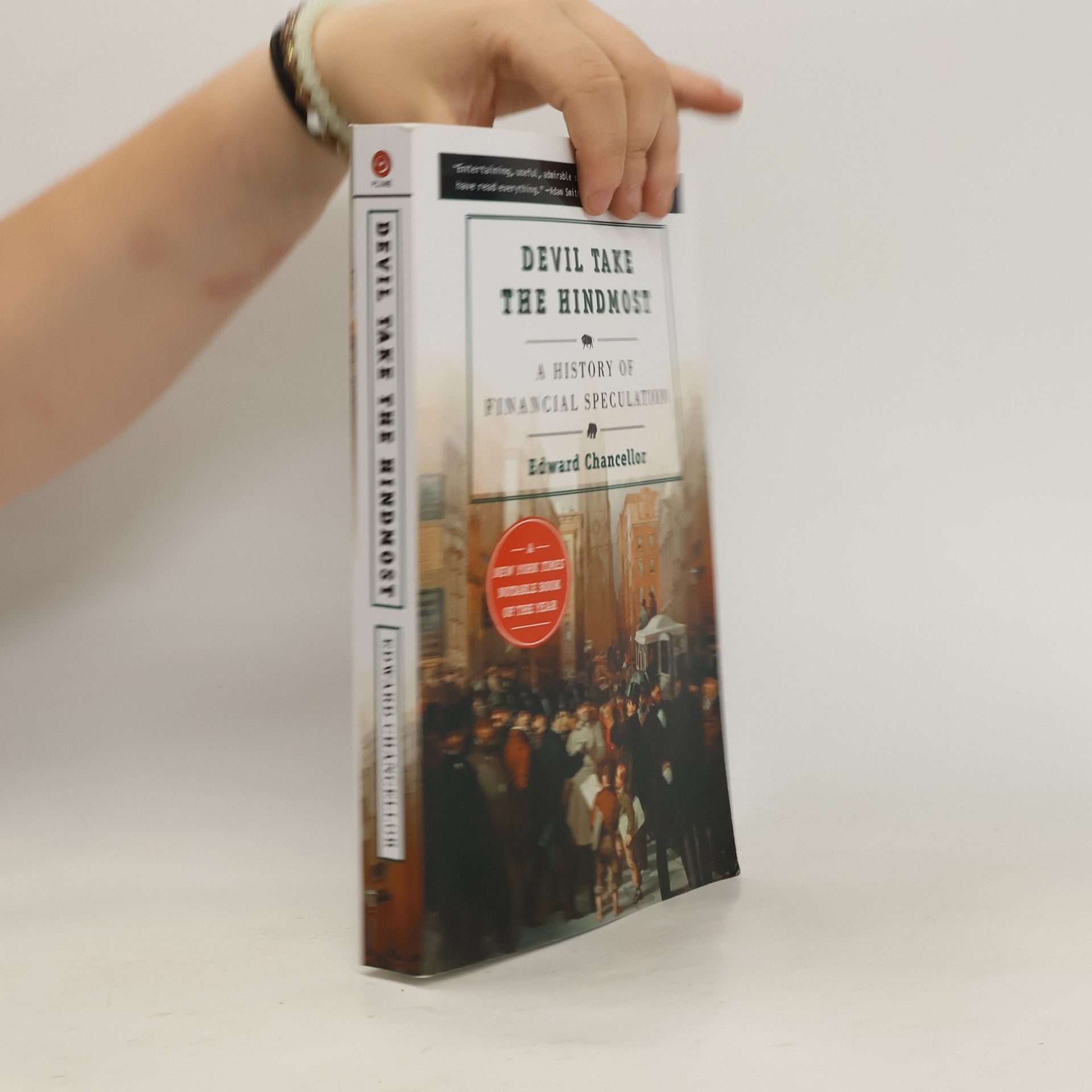 Edward Chancellor Devil Take the Hindmost: A History of Financial Speculation