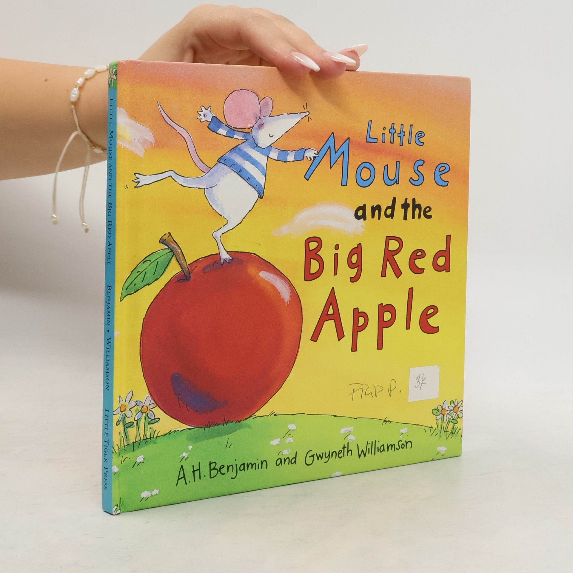 A. H. Benjamin Little Mouse and the Big Red Apple