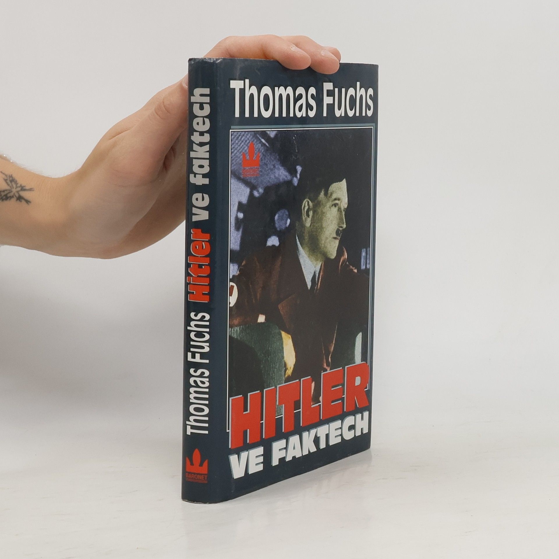 Thomas Fuchs Hitler ve faktech