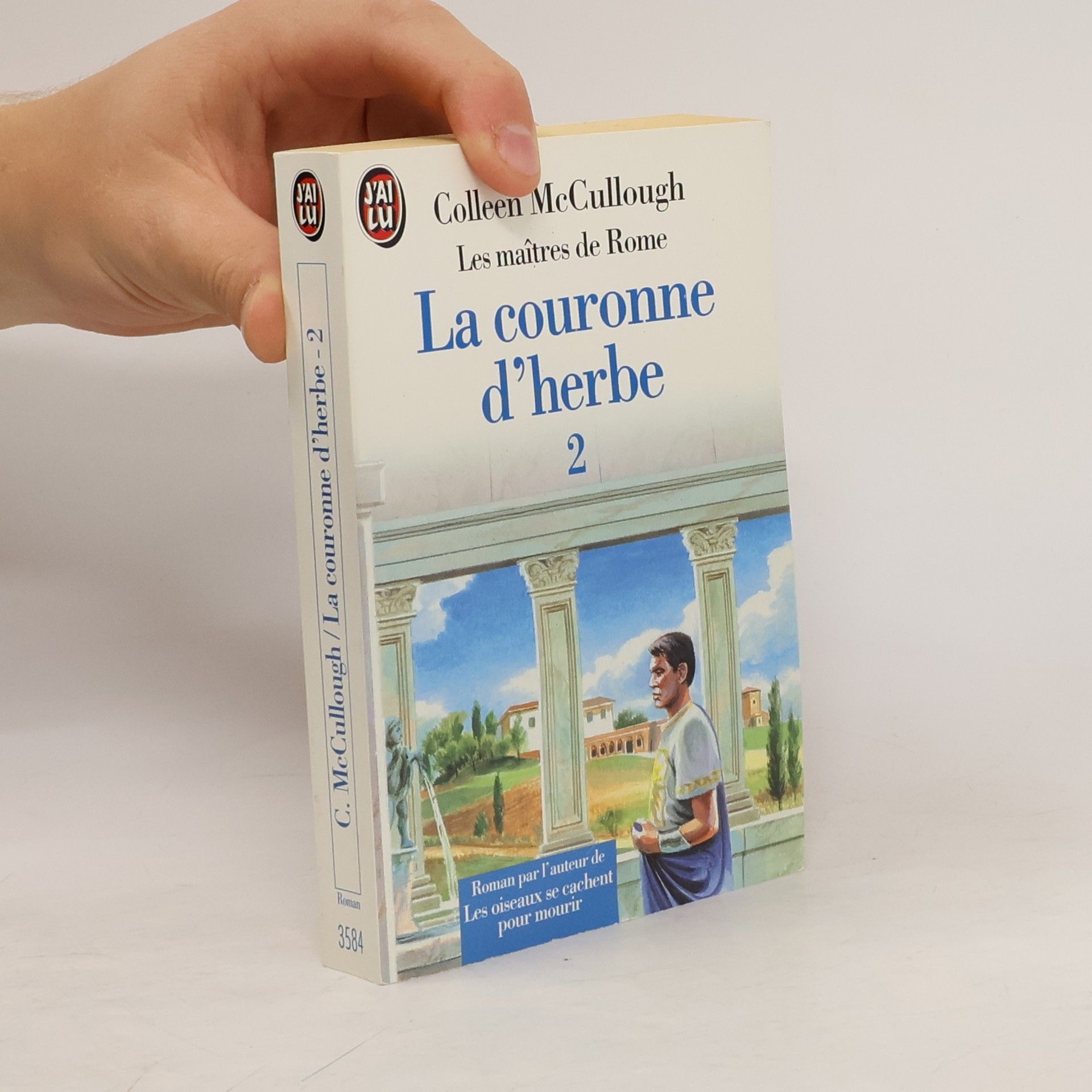 Colleen McCullough La couronne d'herbe