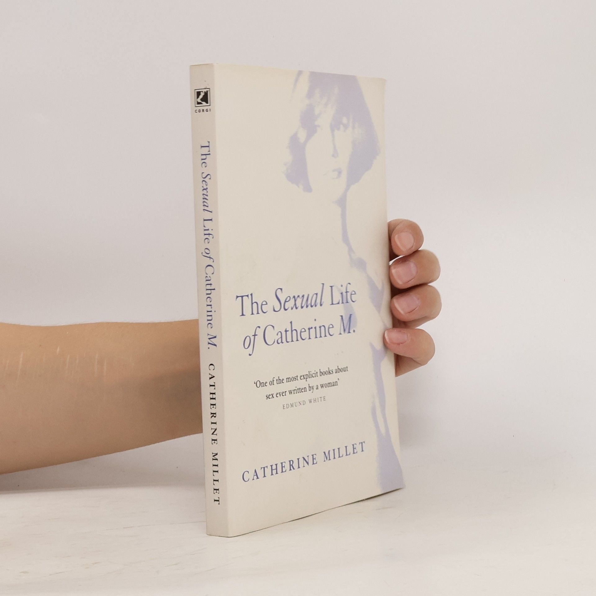 Catherine Millet The Sexual Life of Catherine M.