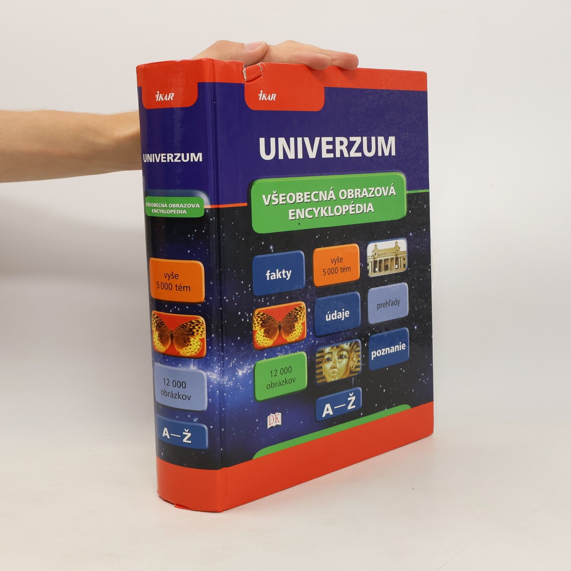 kolektiv Univerzum všeobecná obrazová encyklopédia A-Ž