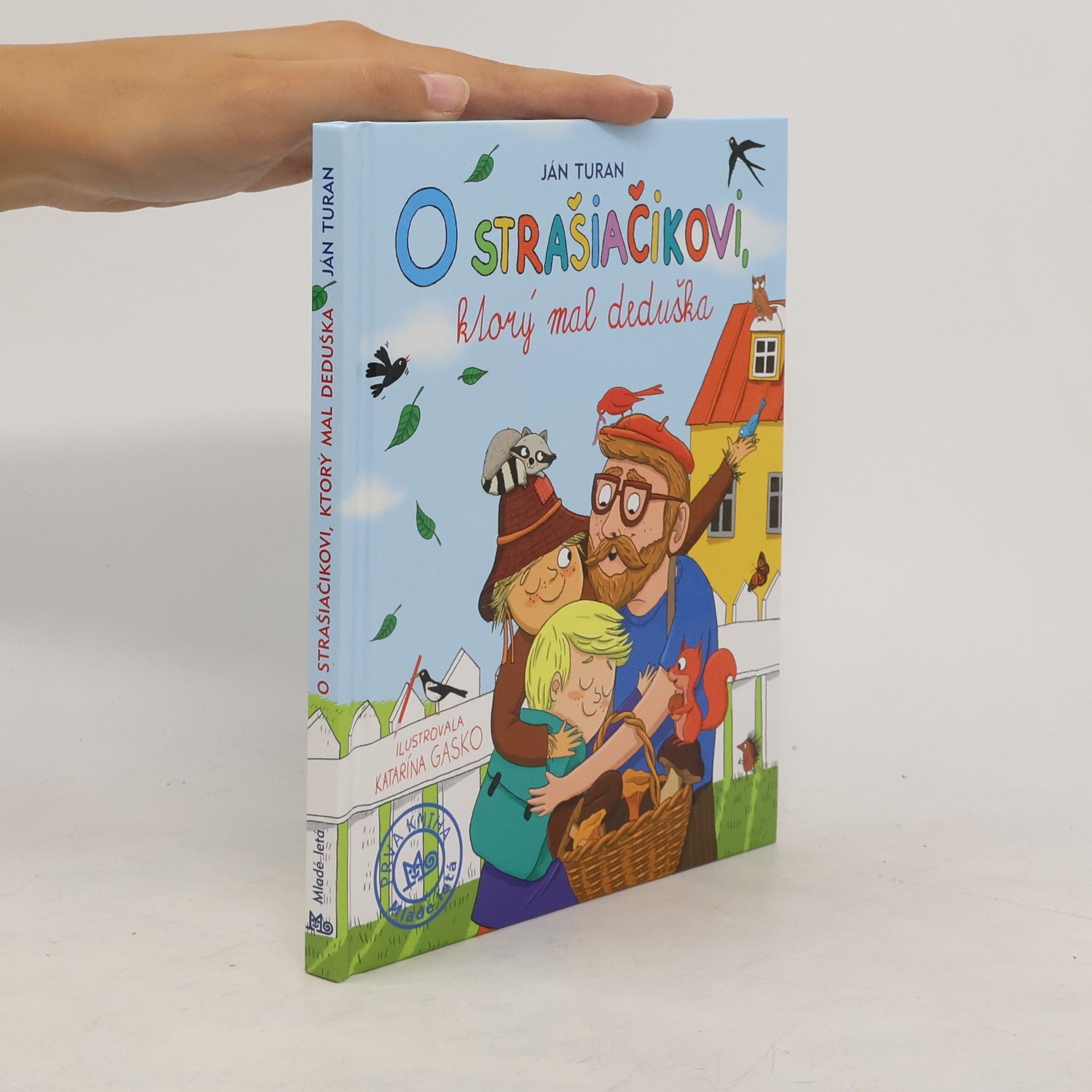 Ján Turan O strašiačikovi, ktorý mal deduška