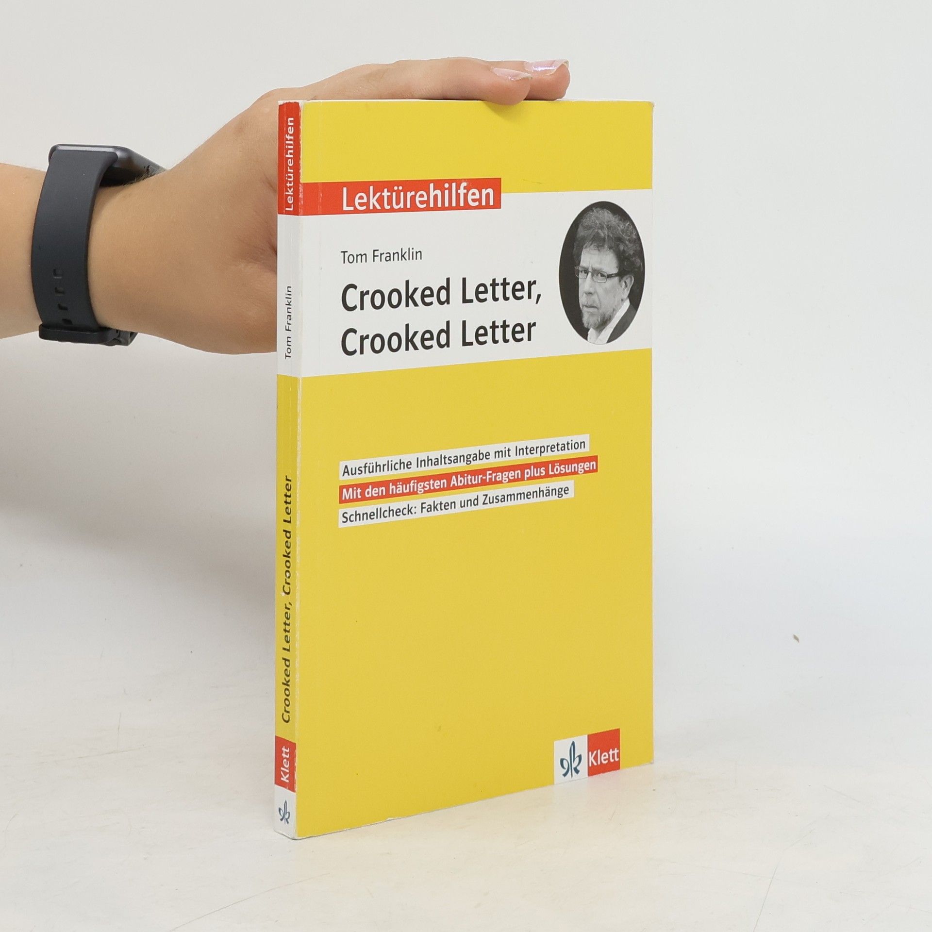 Sarah Nowotny Lektürehilfen Tom Franklin "Crooked Letter, Crooked Letter"
