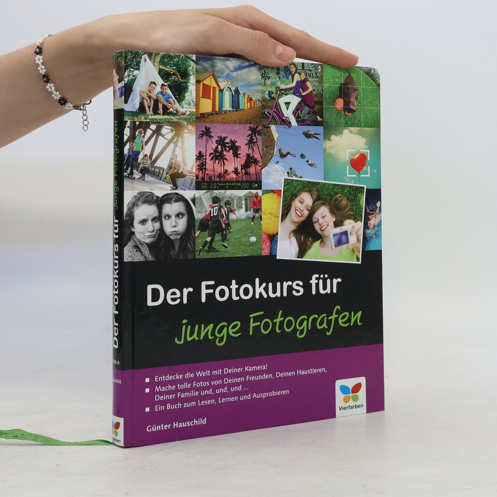 Günter Hauschild Der Fotokurs für junge Fotografen