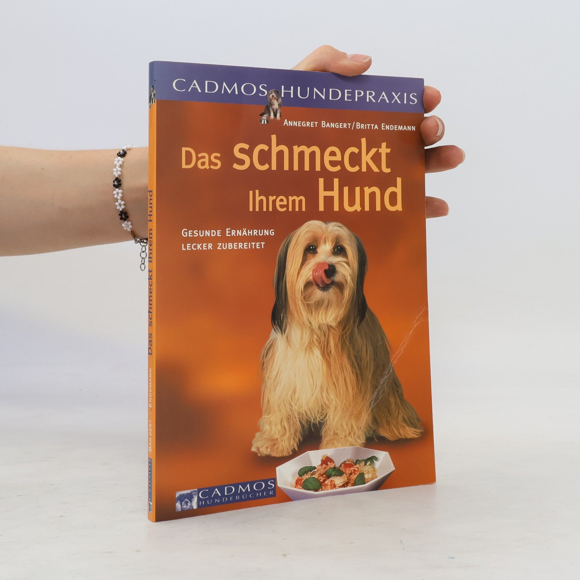 Annegret Bangert Das schmeckt Ihrem Hund