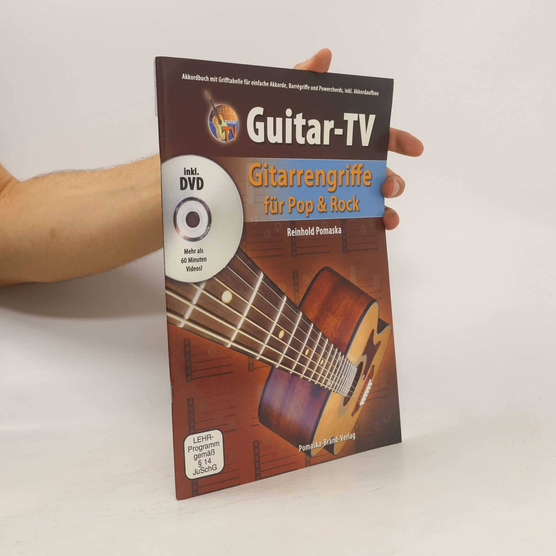 Reinhold Pomaska Guitar-TV: Gitarrengriffe für Pop & Rock
